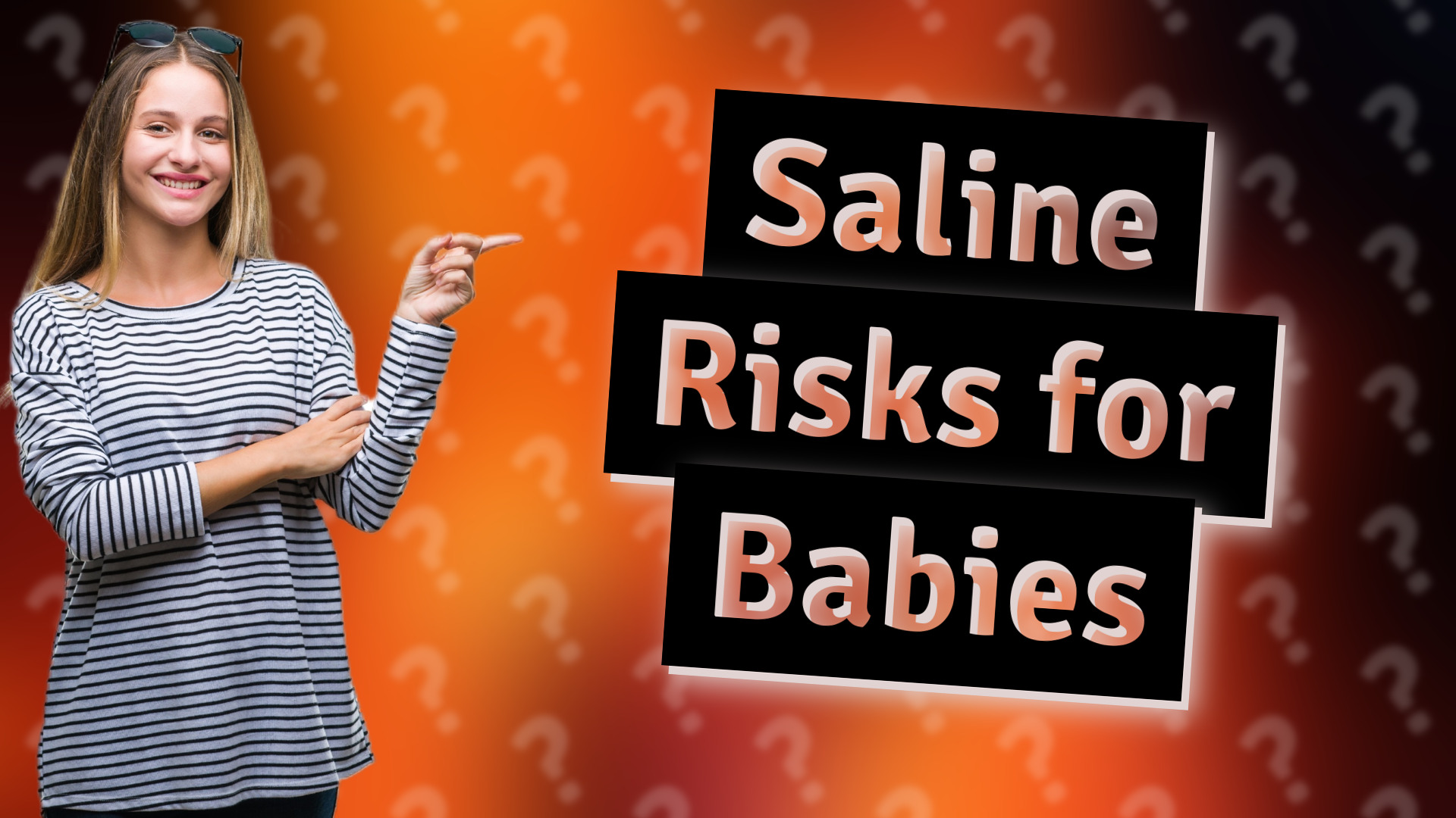 Saline Risks for Babies