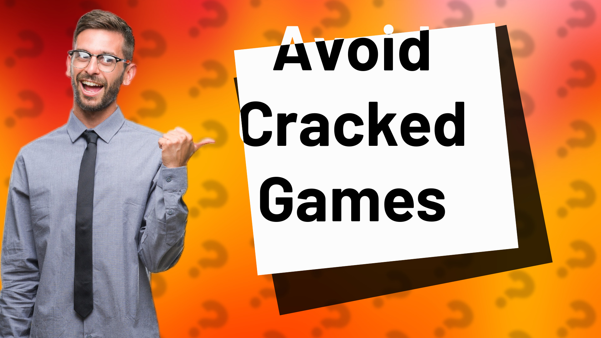 Avoid Cracked Games