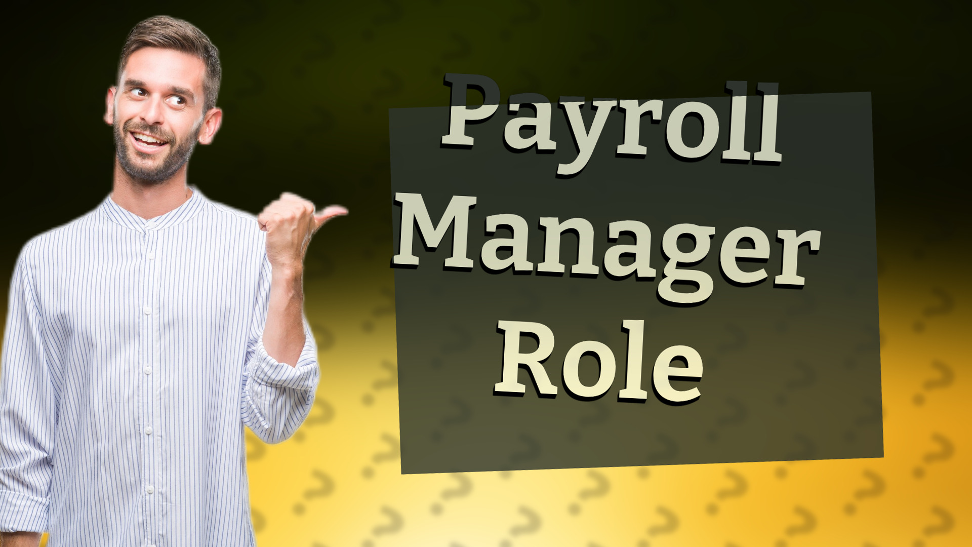 Payroll Manager Role