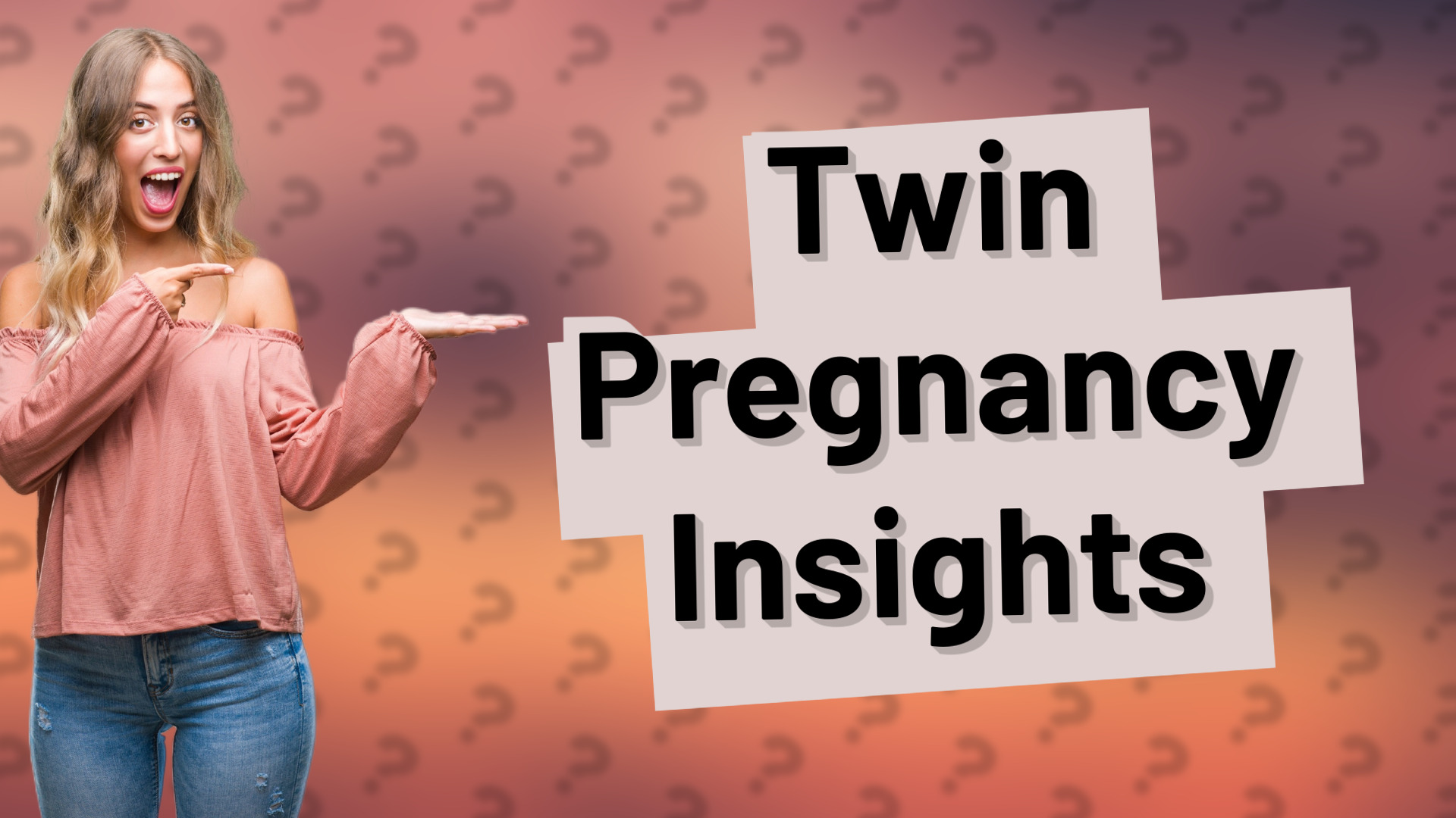 Twin Pregnancy Insights