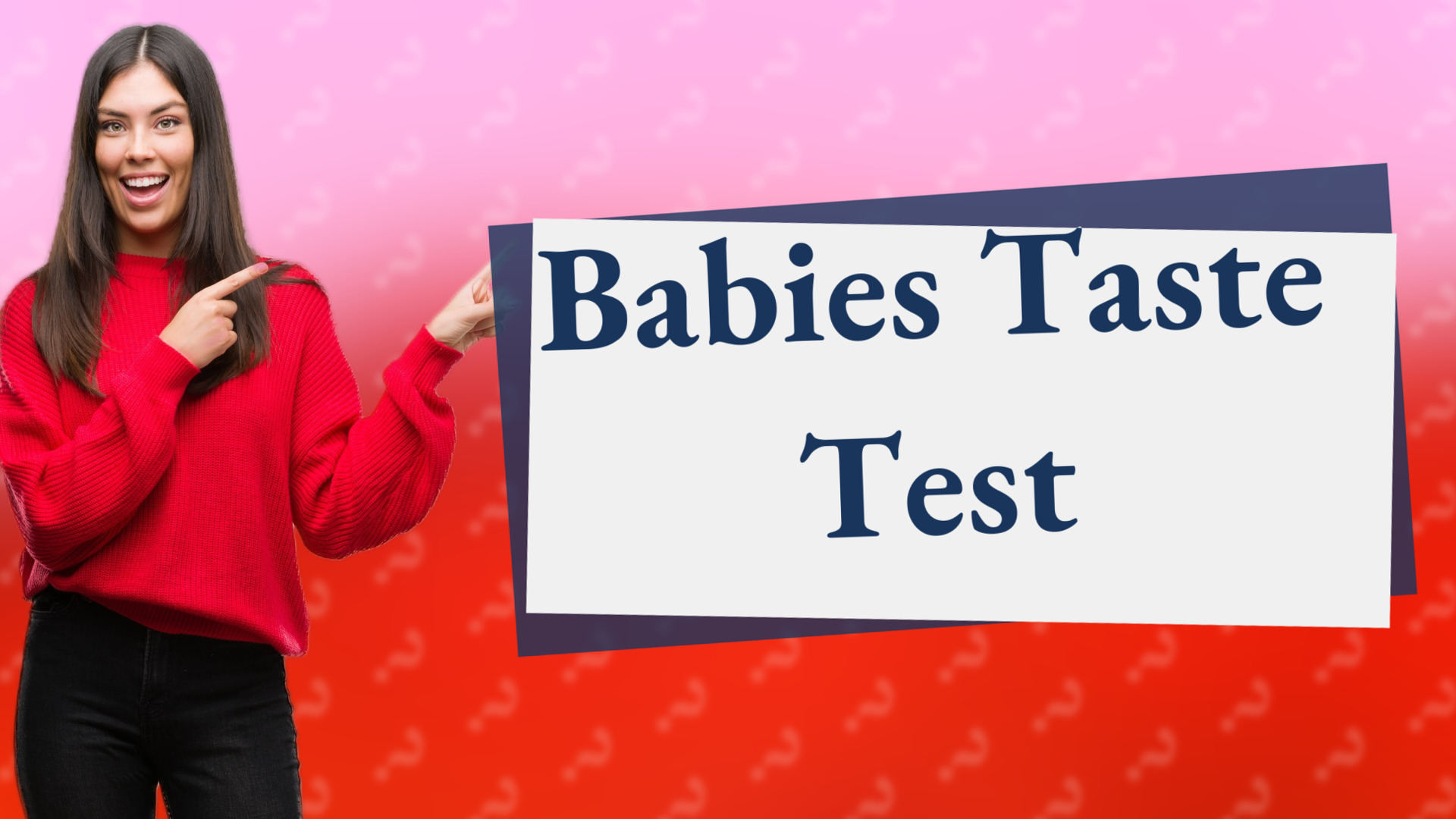 Babies Taste Test