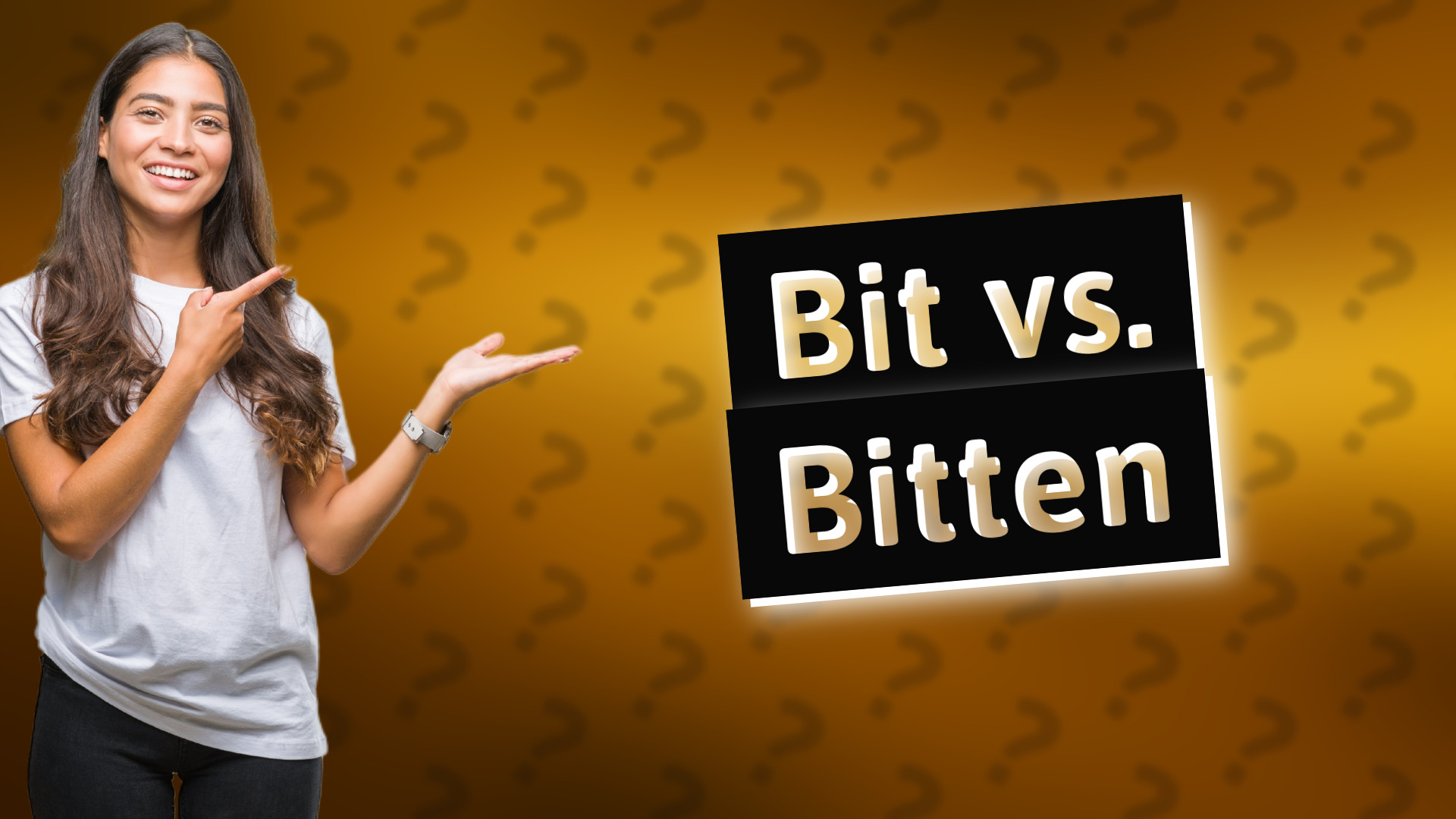 Bit vs. Bitten