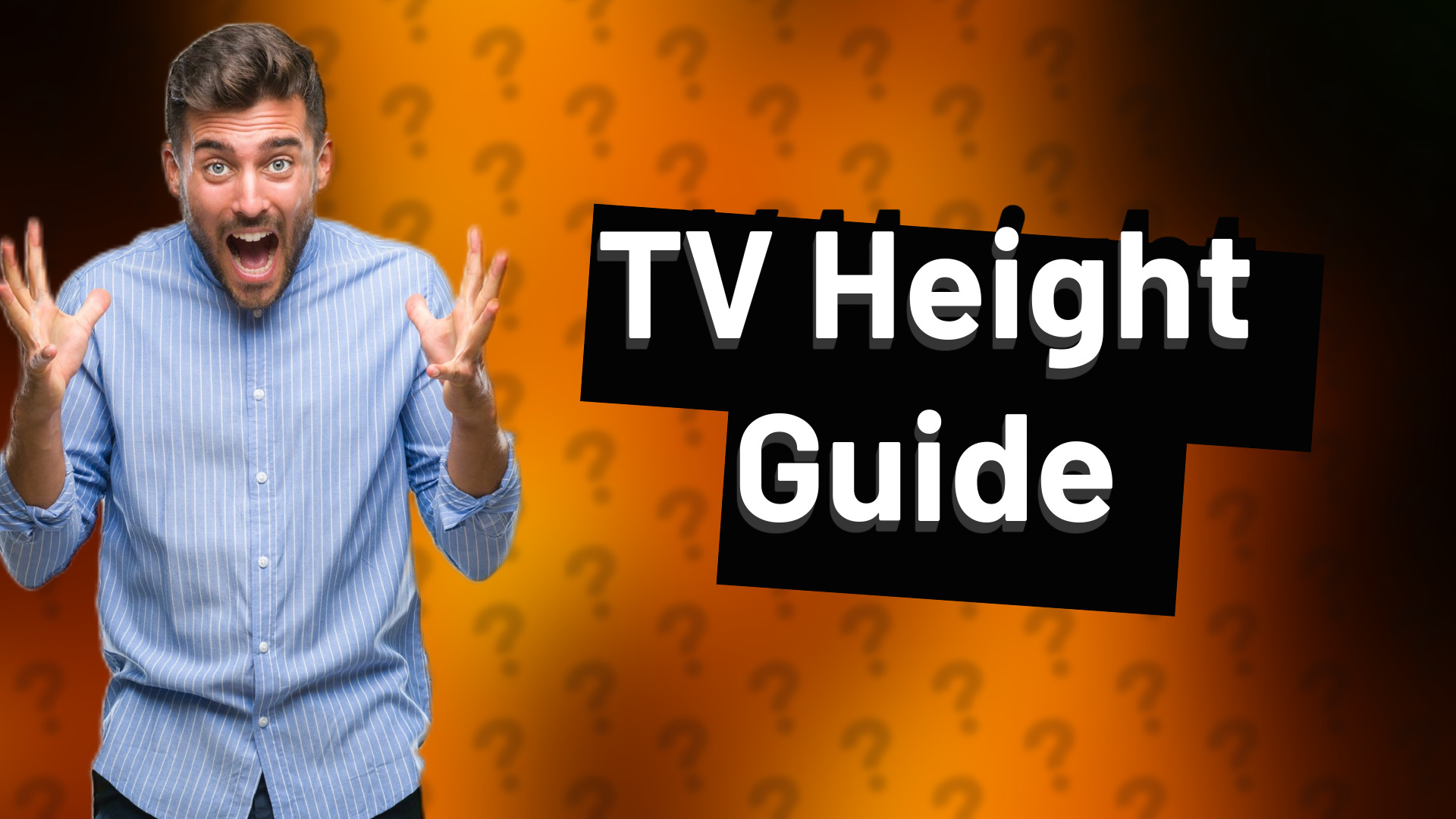 TV Height Guide