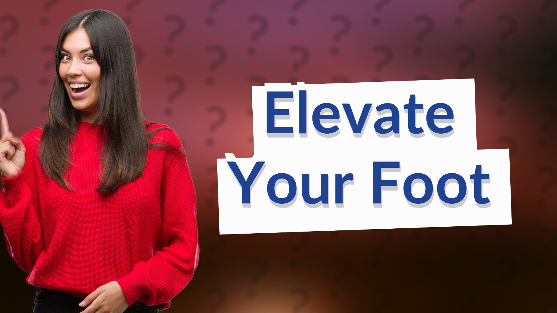 Elevate Your Foot