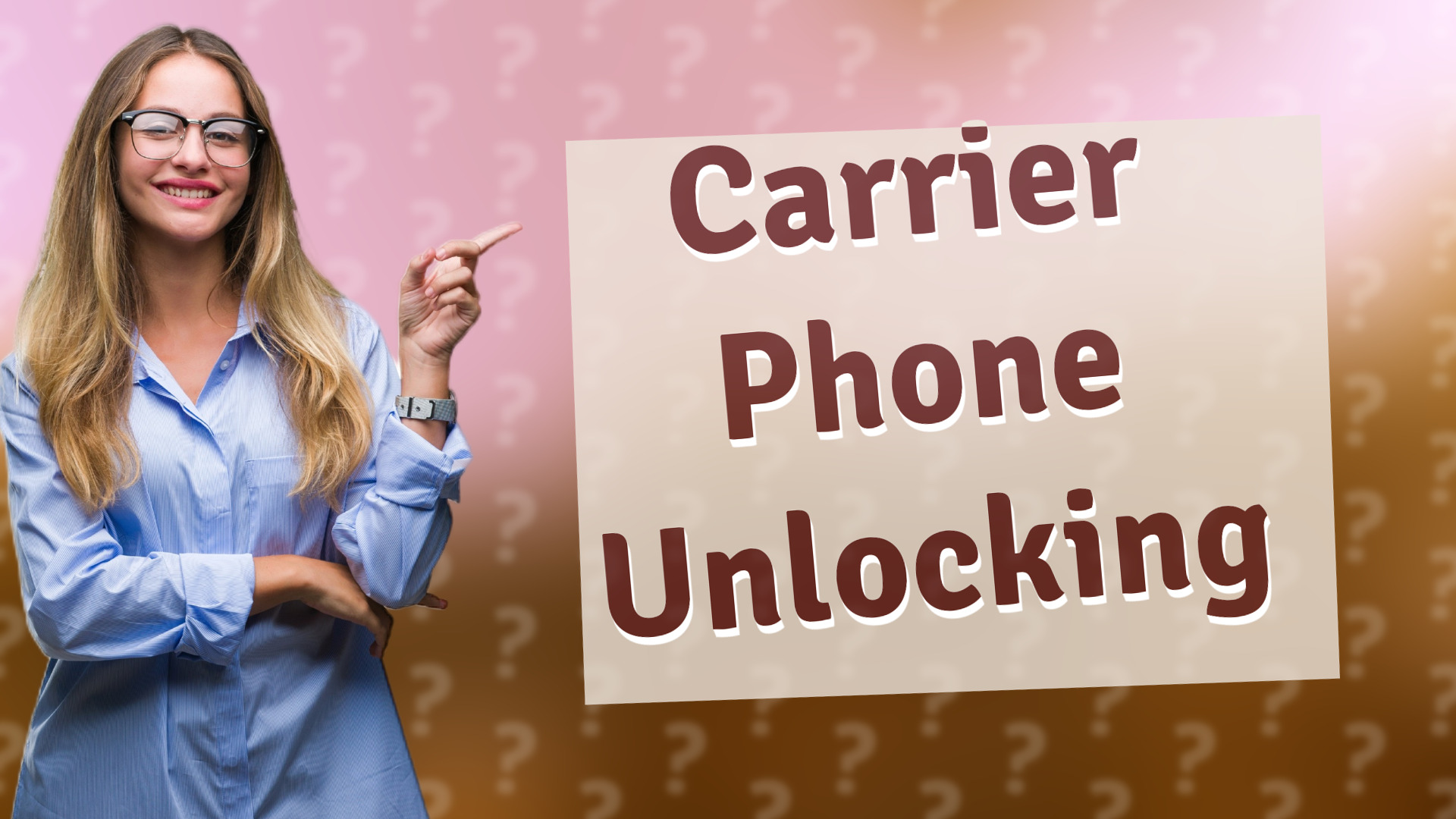 Carrier Phone Unlocking