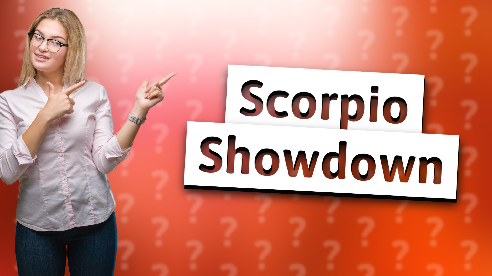 Scorpio Showdown