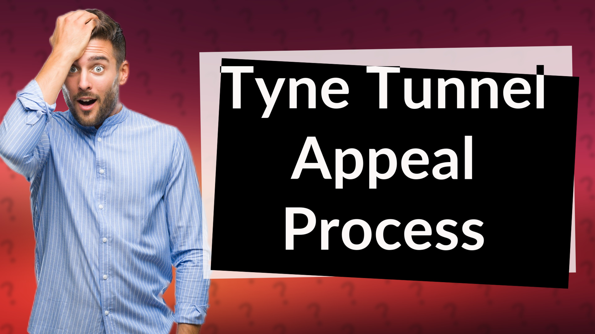 Tyne Tunnel Appeal Process
