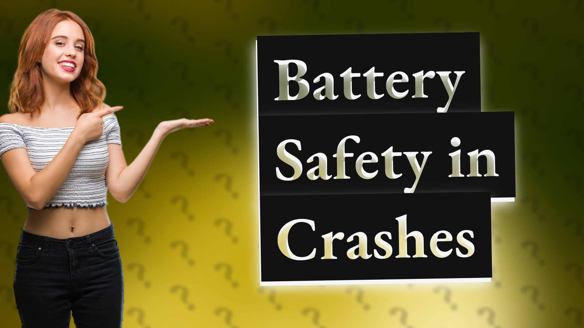 Battery Safety in Crashes
