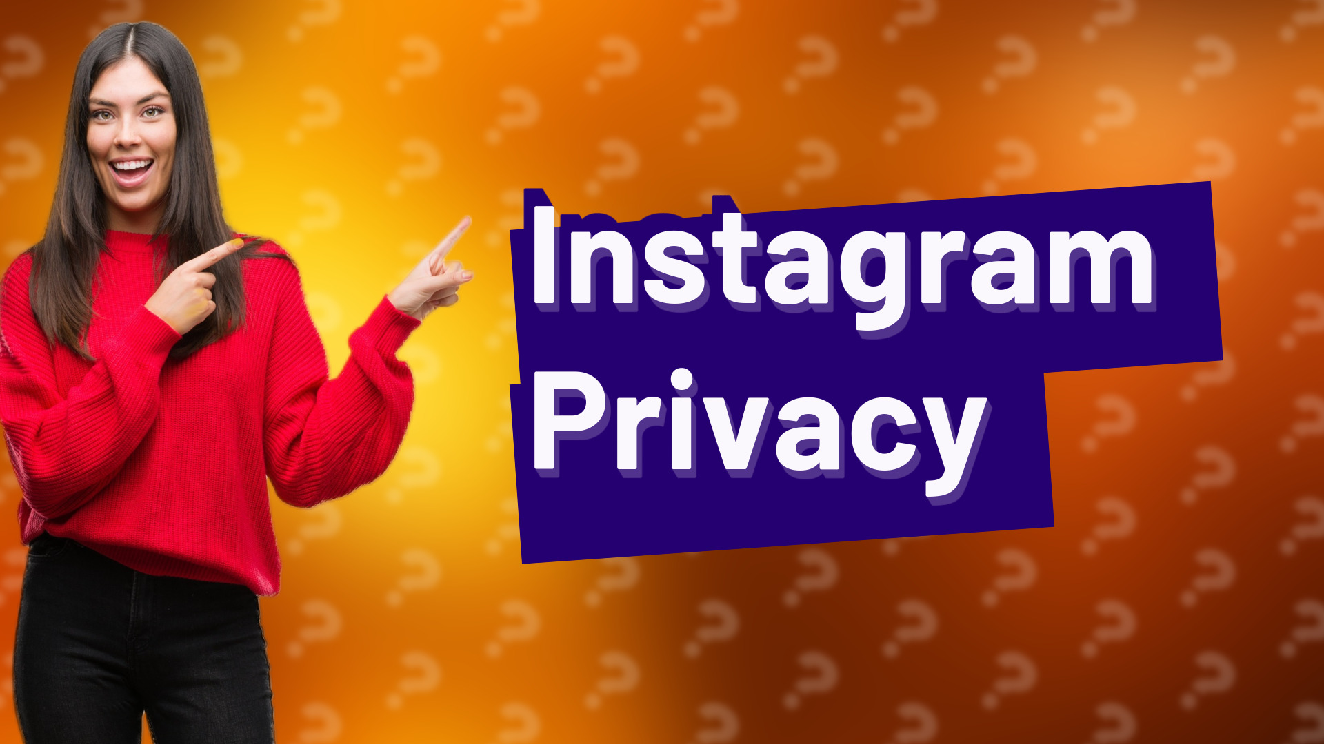 Instagram Privacy