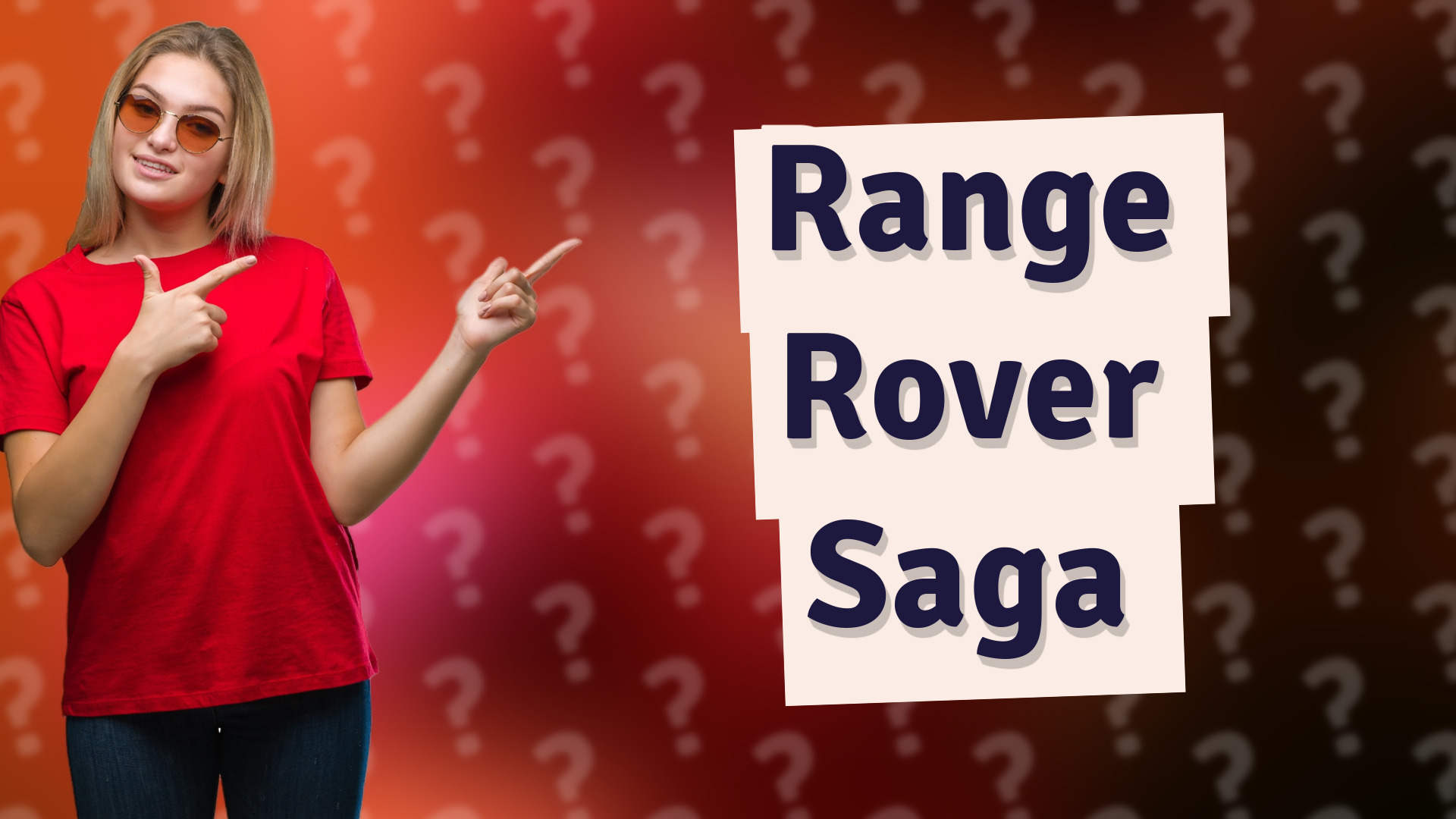 Range Rover Saga