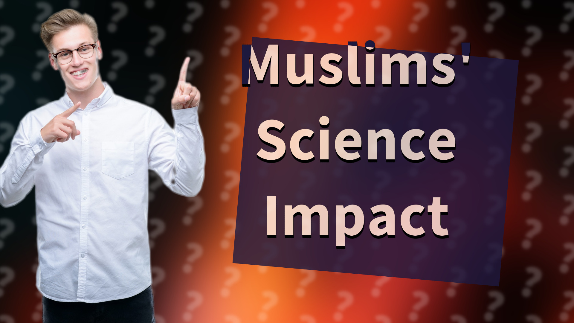 Muslims' Science Impact