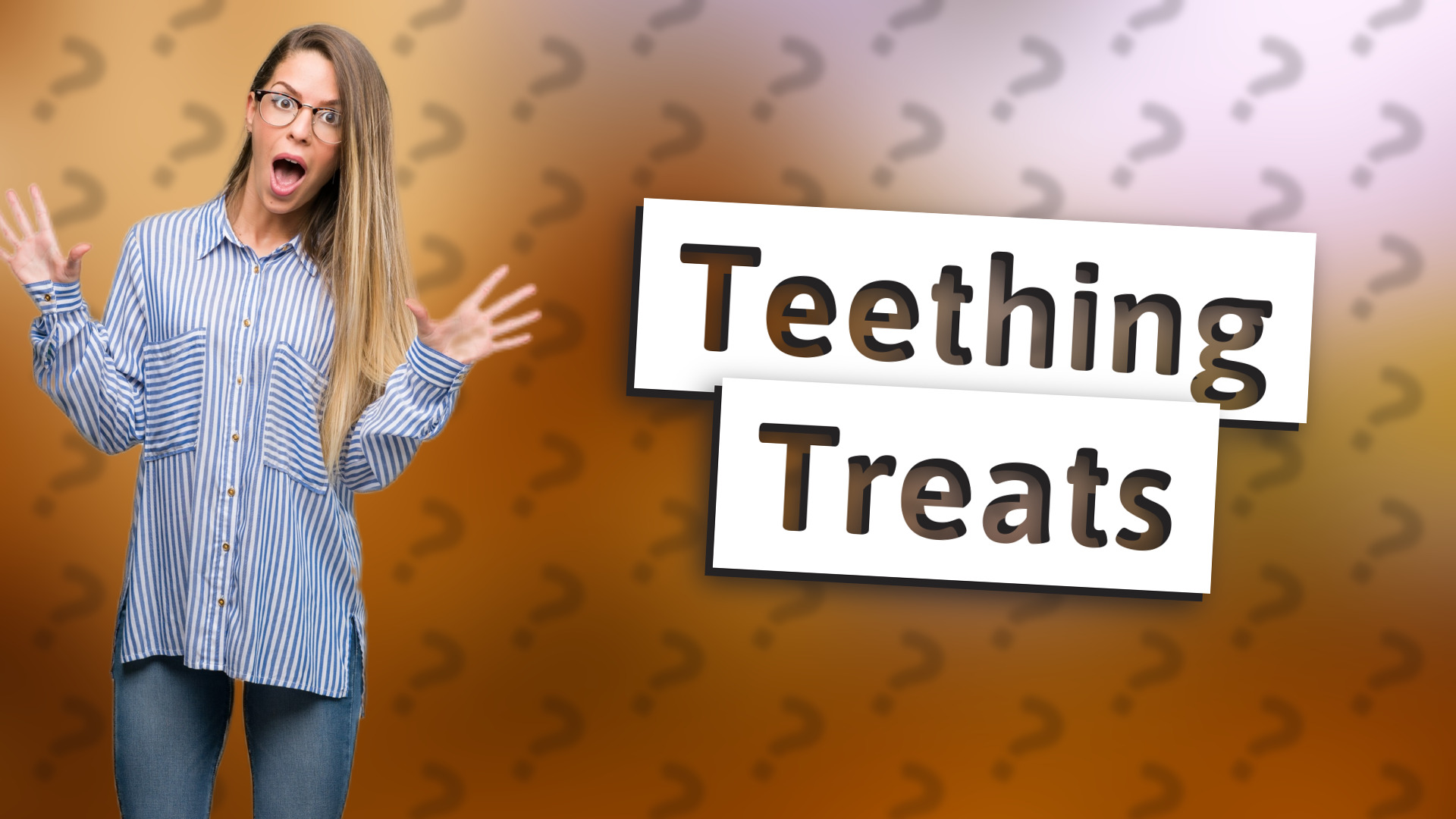 Teething Treats
