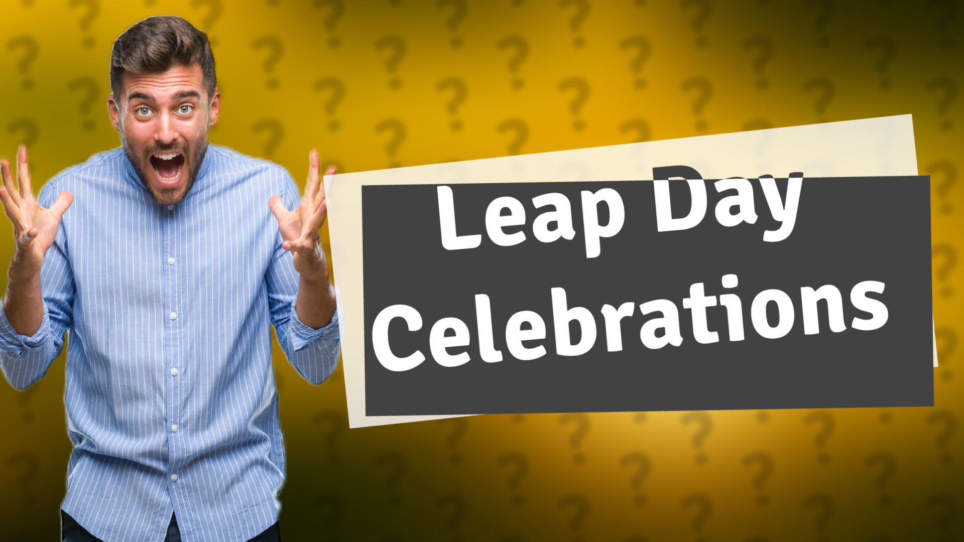Leap Day Celebrations