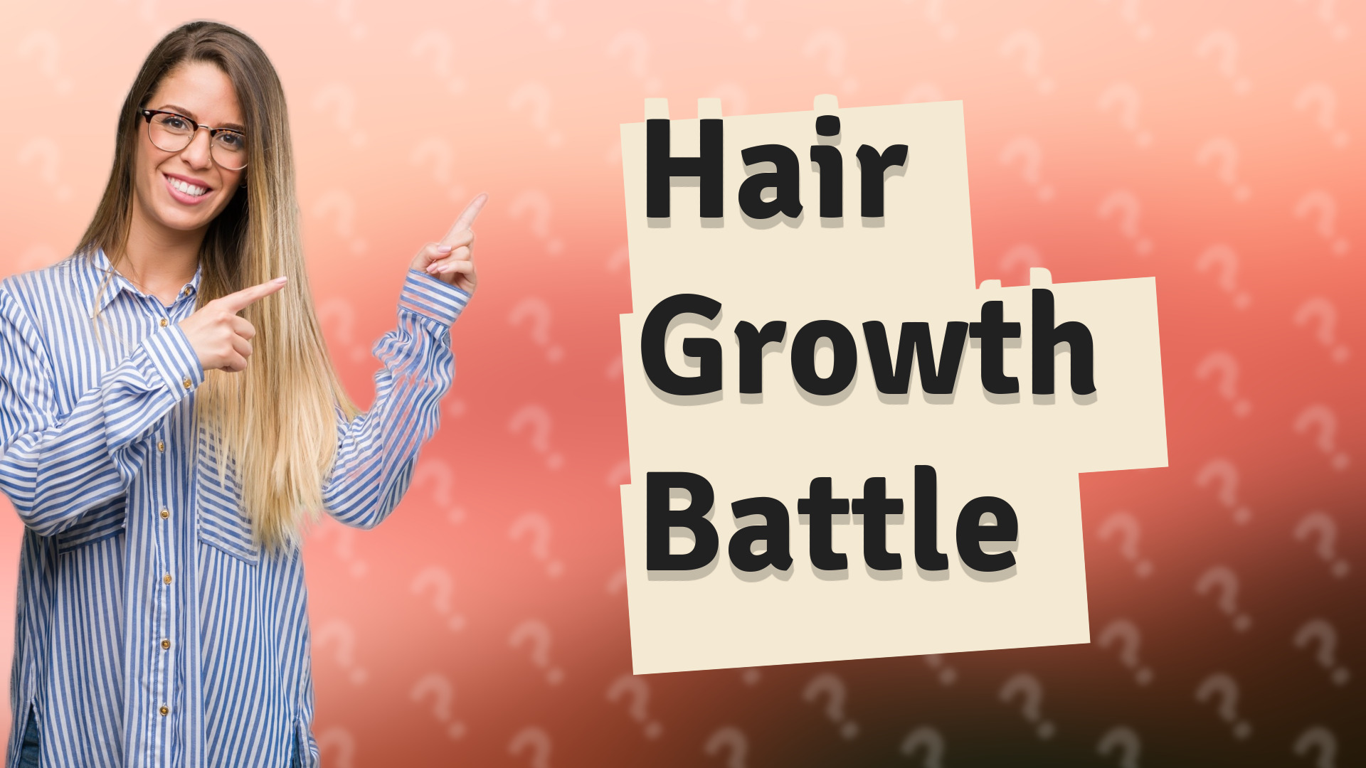 Hair Growth Battle
