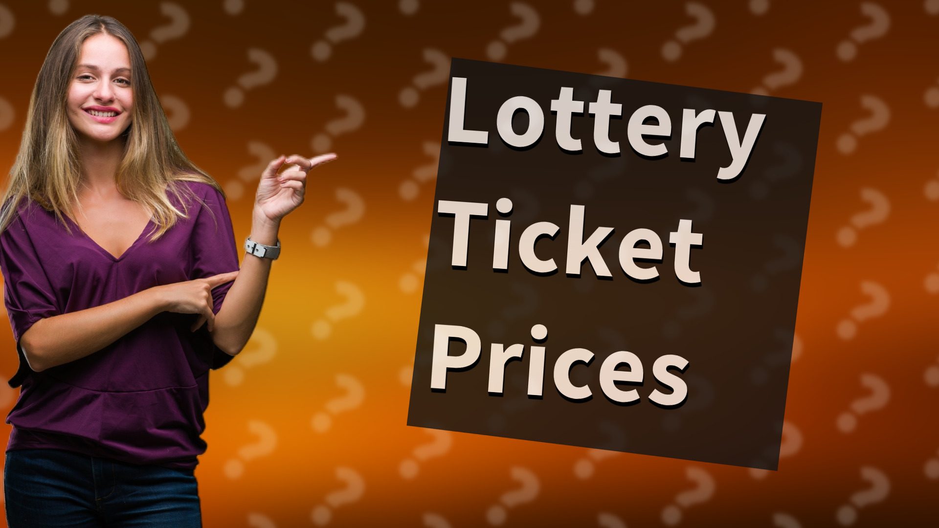 Lottery Ticket Prices