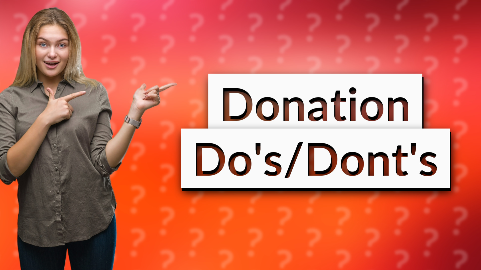 Donation Do's/Dont's
