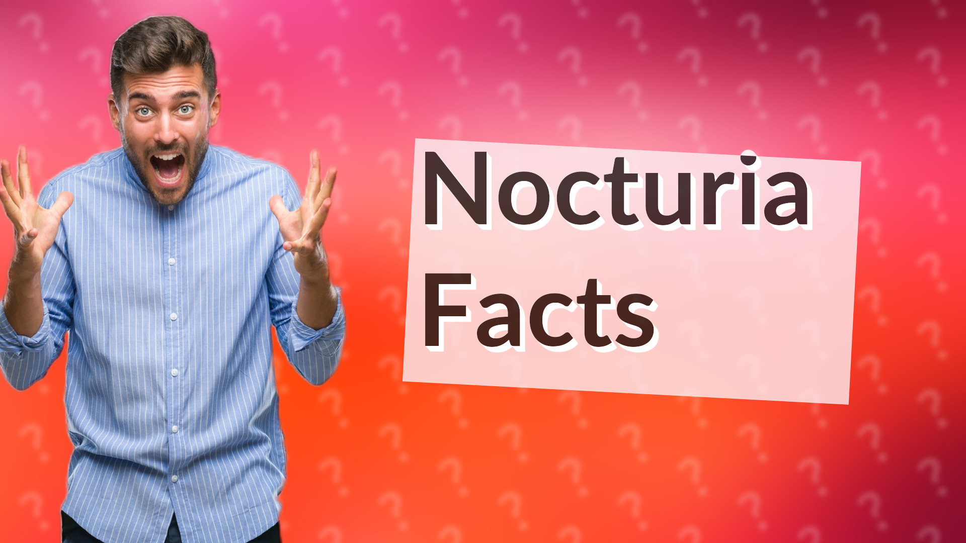 Nocturia Facts
