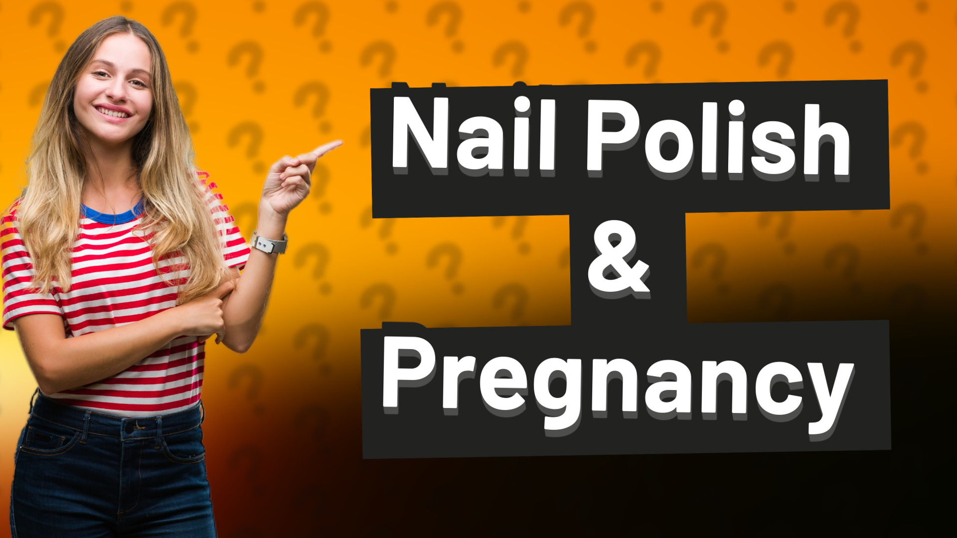 Nail Polish & Pregnancy