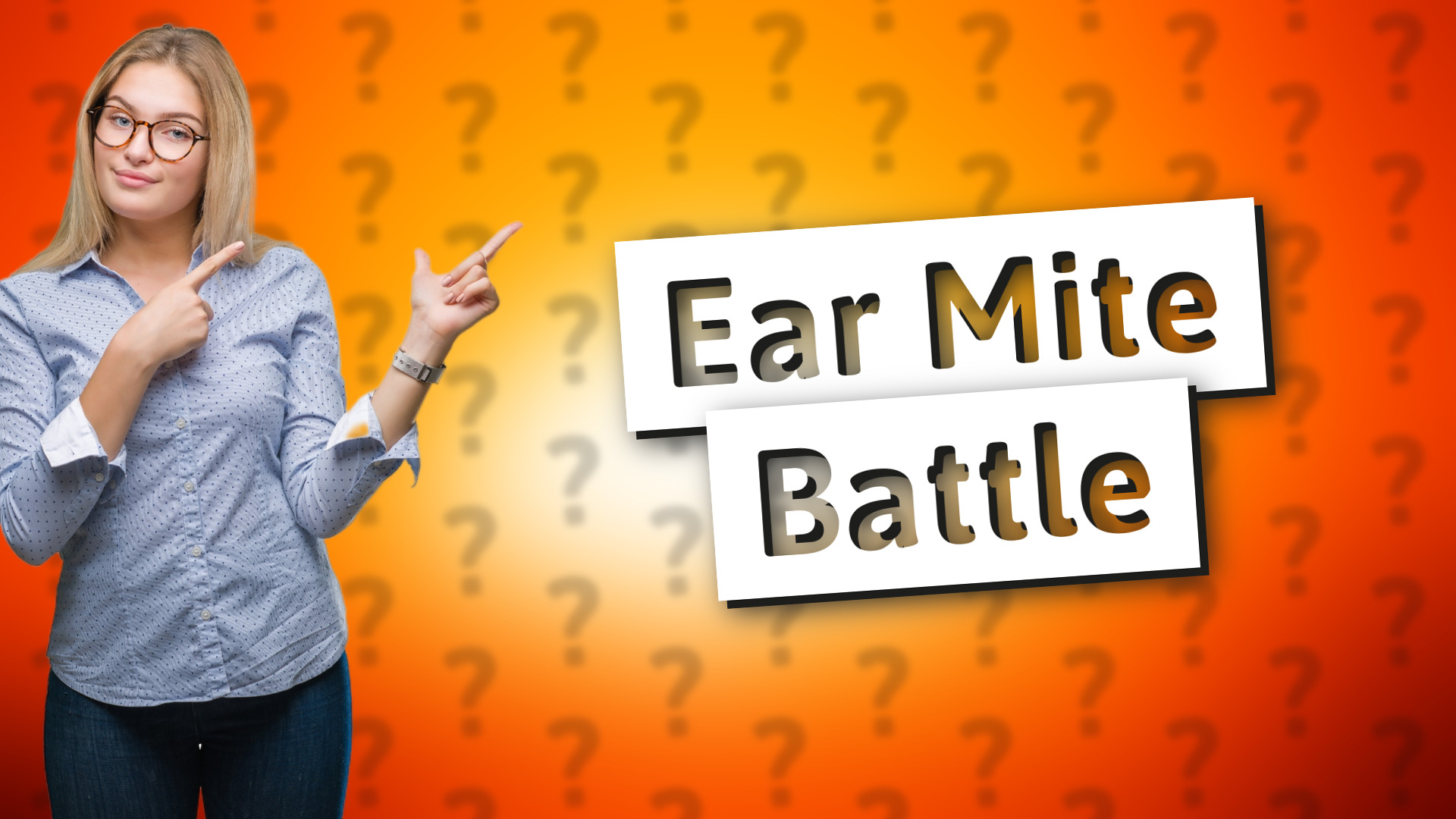 Ear Mite Battle