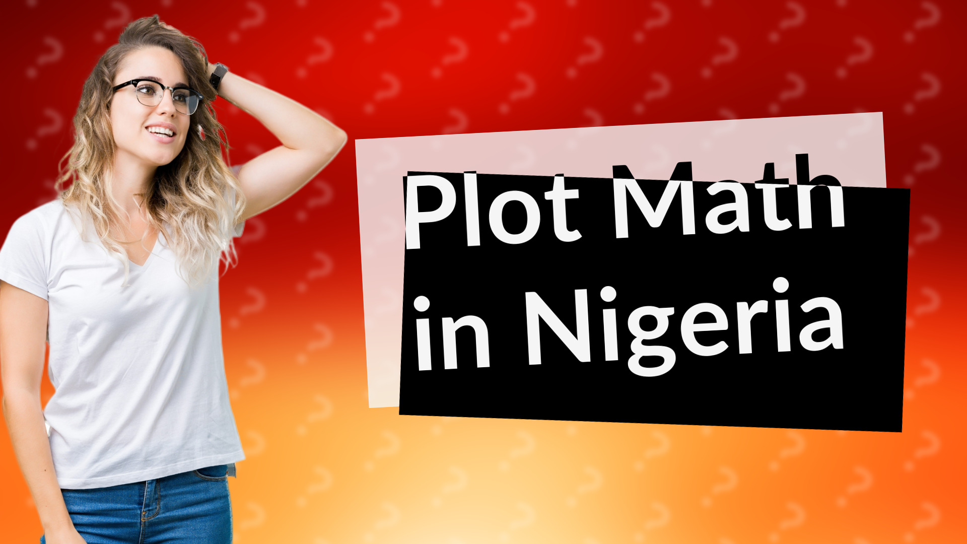 Plot Math in Nigeria
