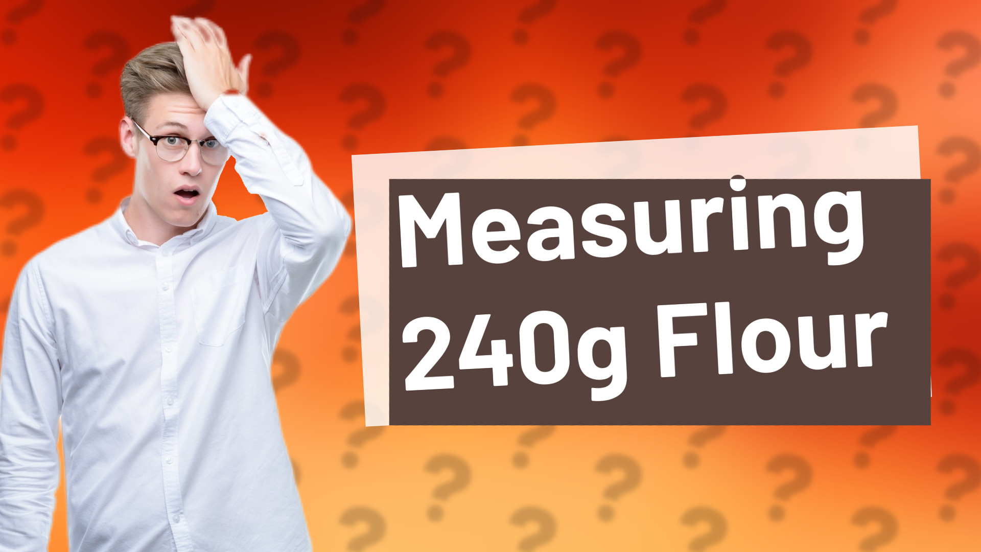 Measuring 240g Flour