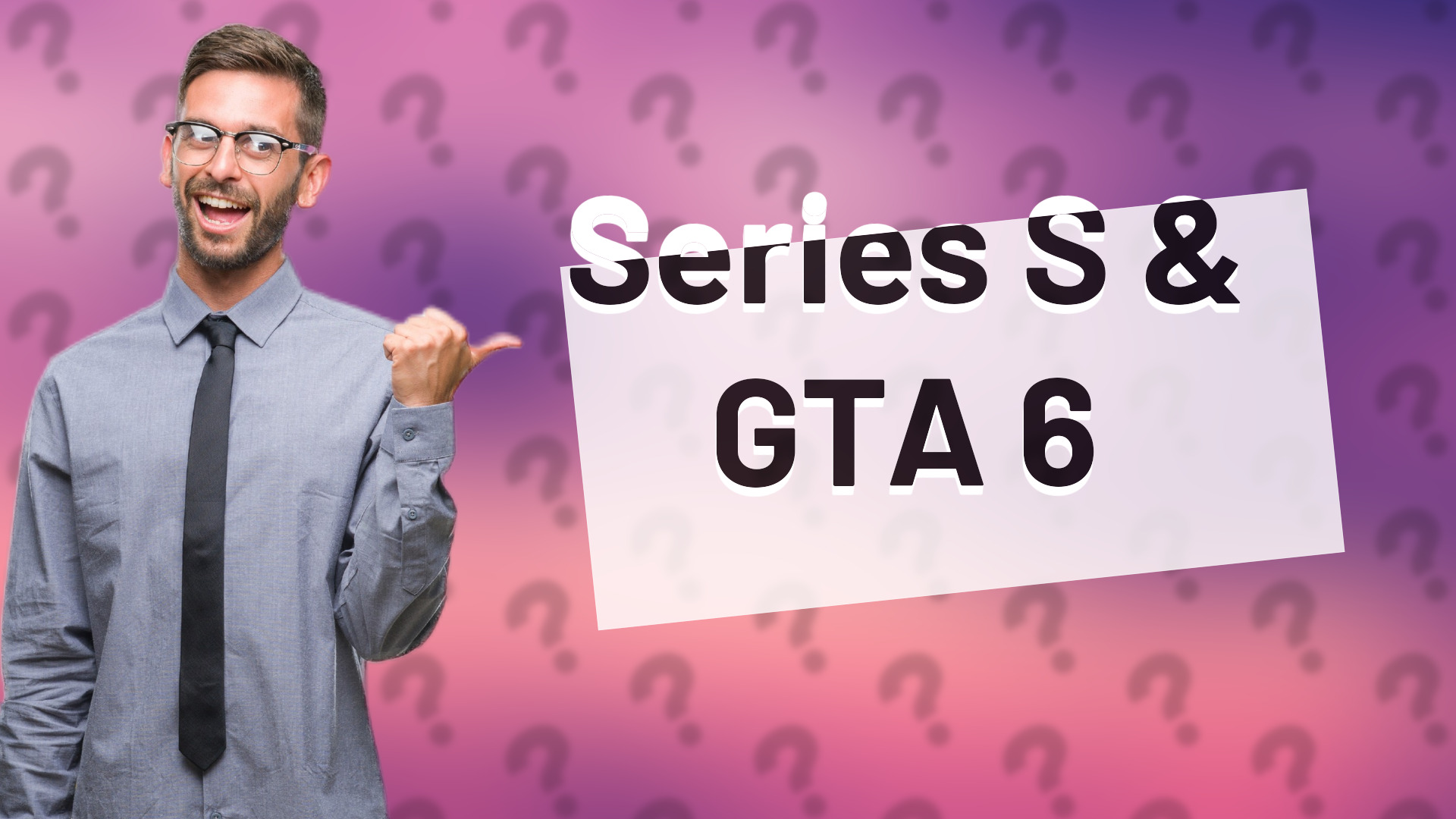 Series S & GTA 6