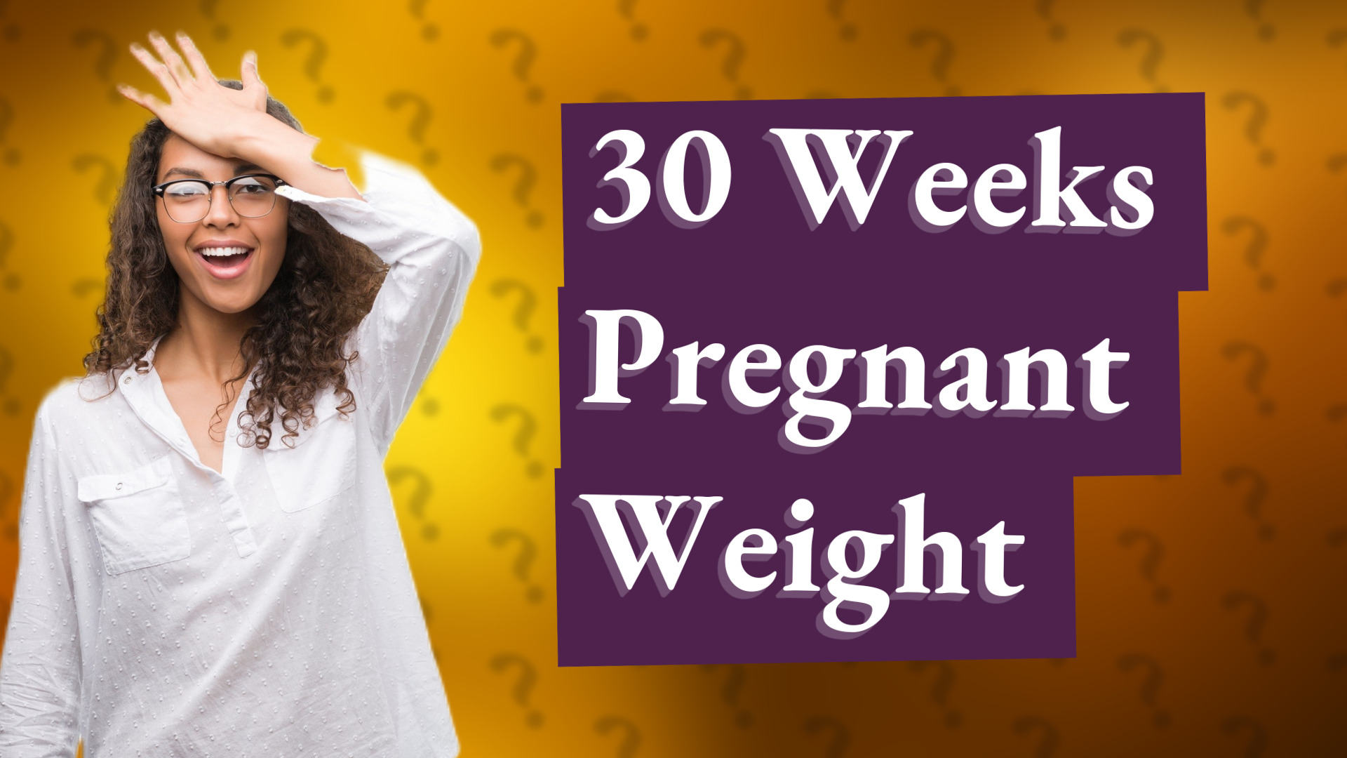 30 Weeks Pregnant Weight