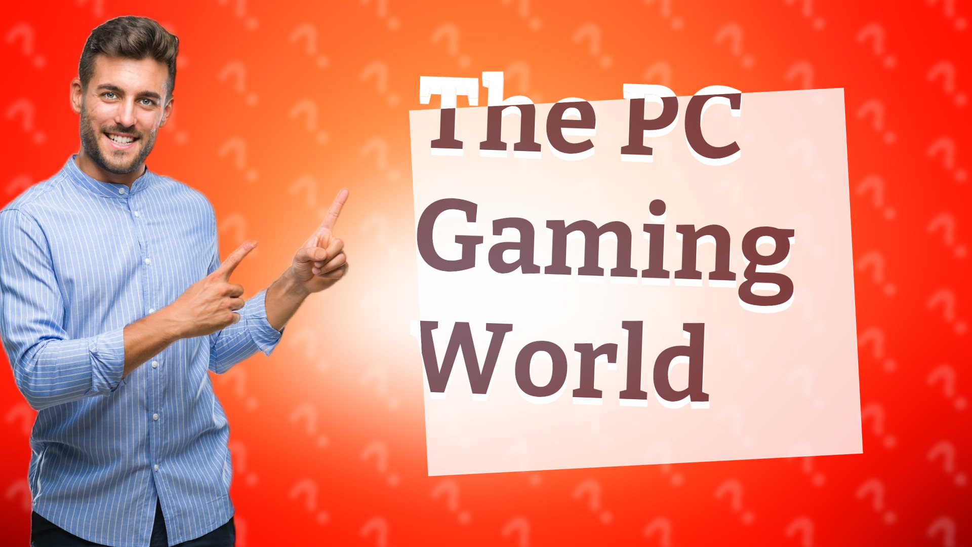 The PC Gaming World