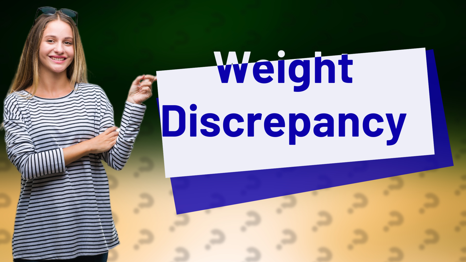 Weight Discrepancy