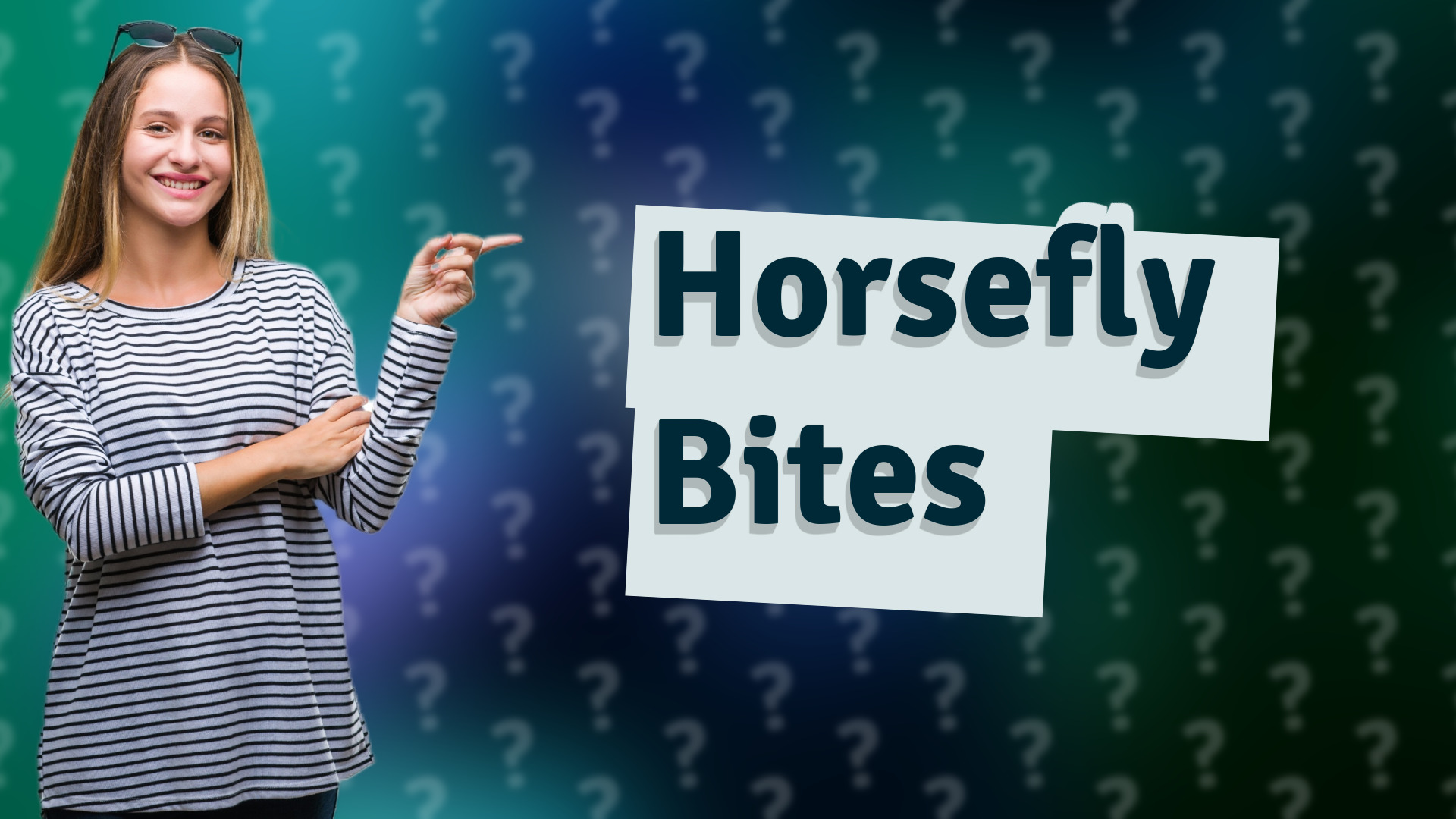 Horsefly Bites