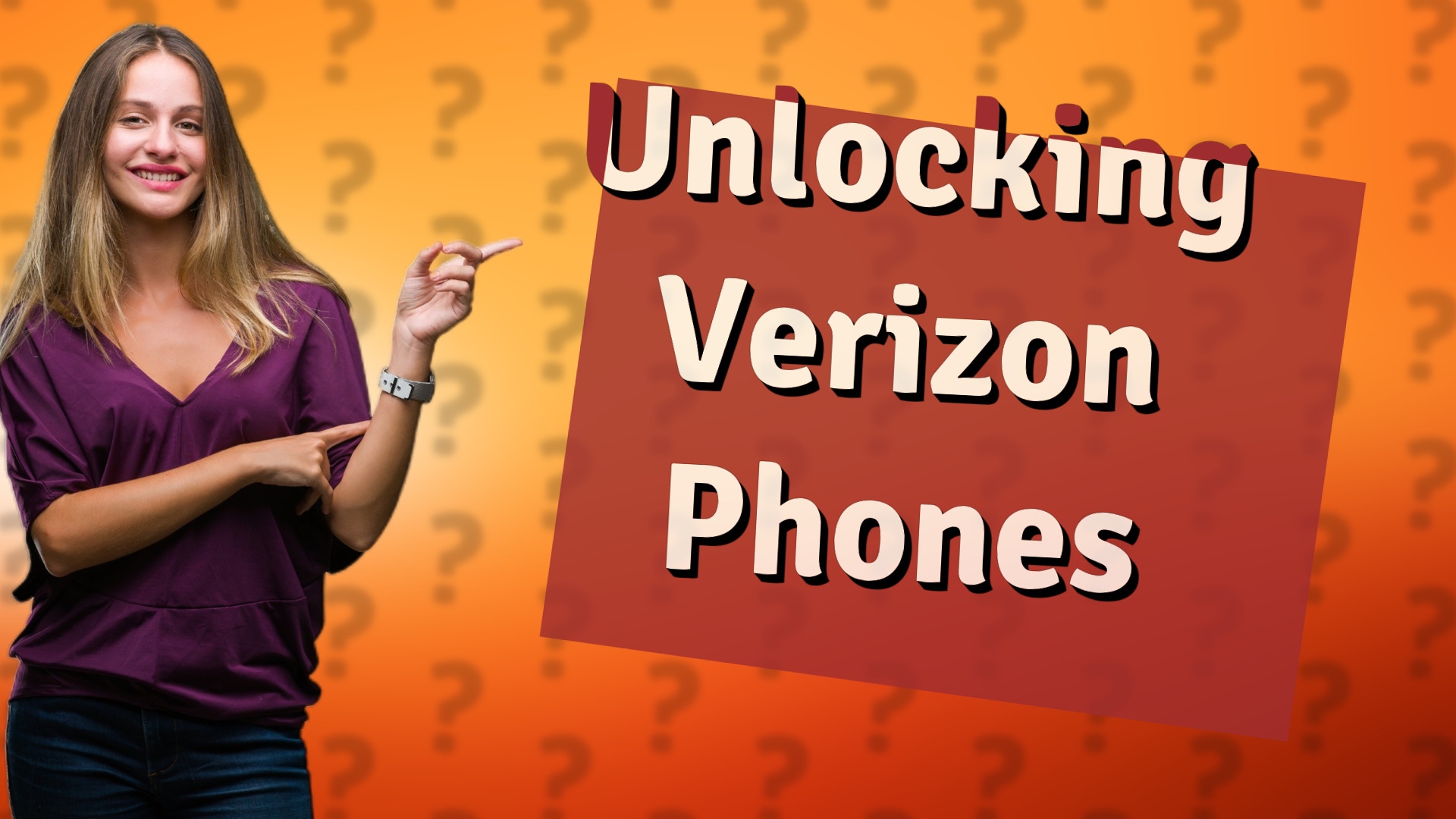 Unlocking Verizon Phones