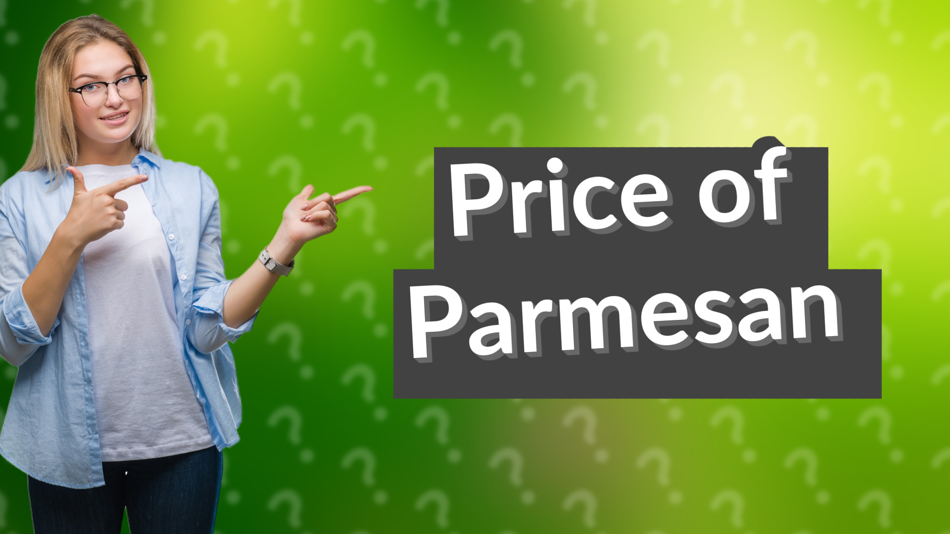 Price of Parmesan