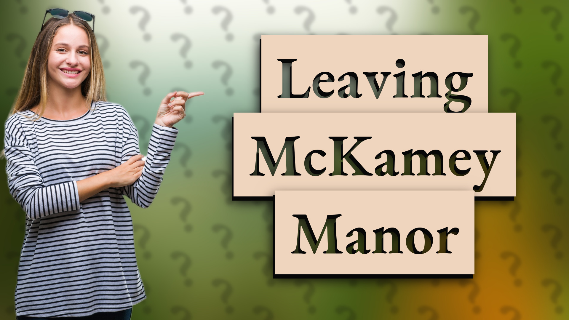 Leaving McKamey Manor