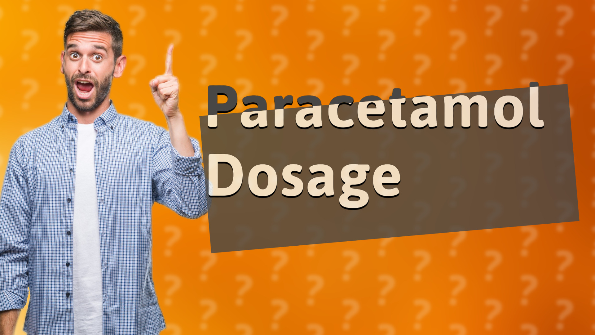 Paracetamol Dosage