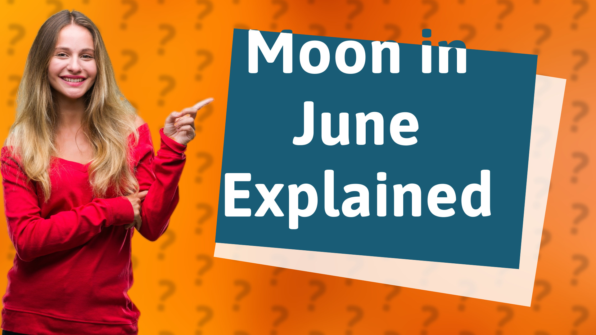Moon in June Explained