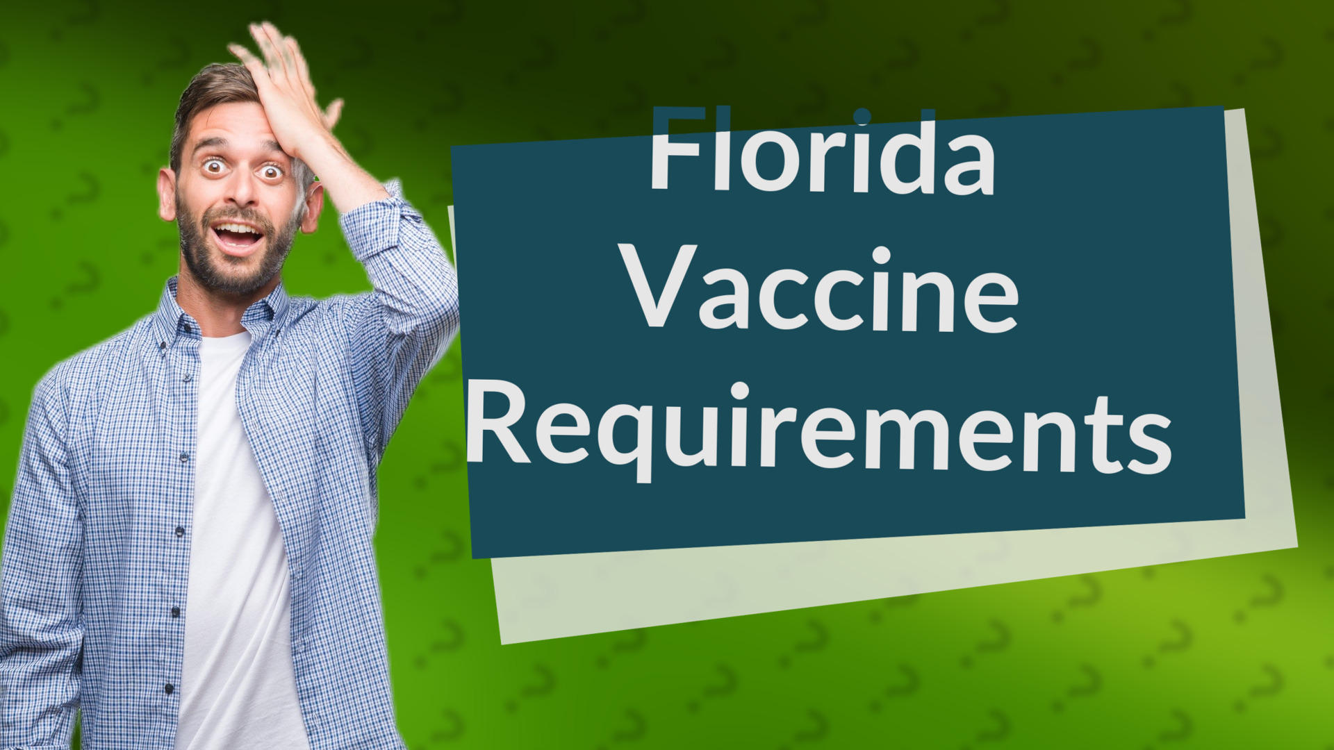 Florida Vaccine Requirements
