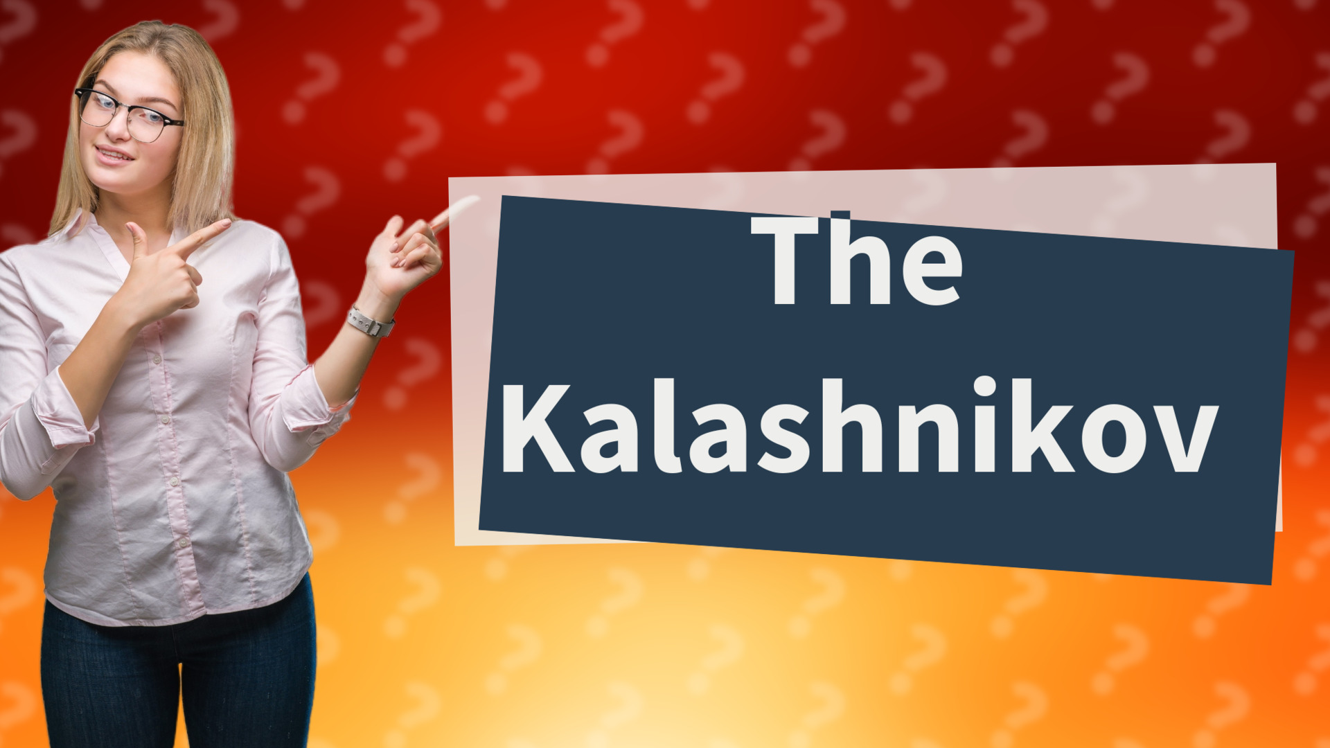 The Kalashnikov