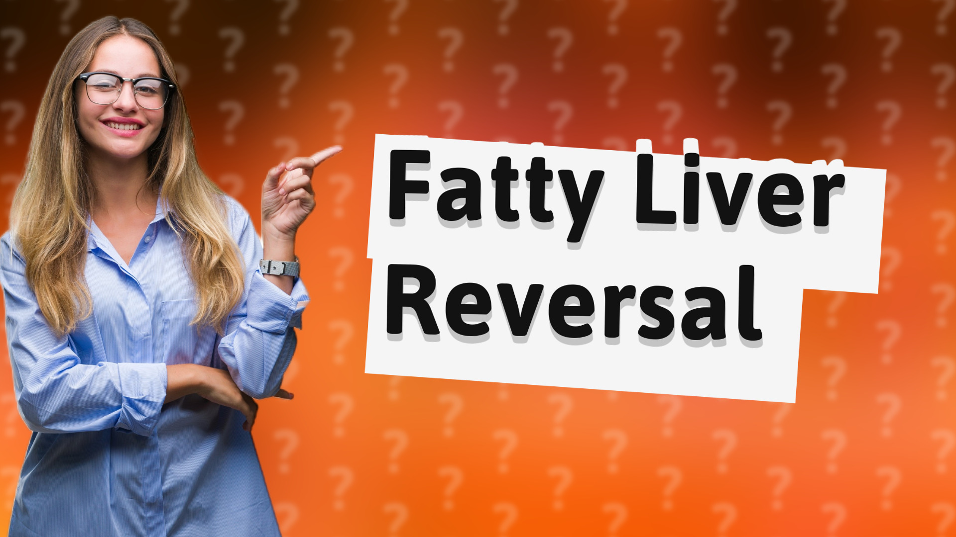 Fatty Liver Reversal