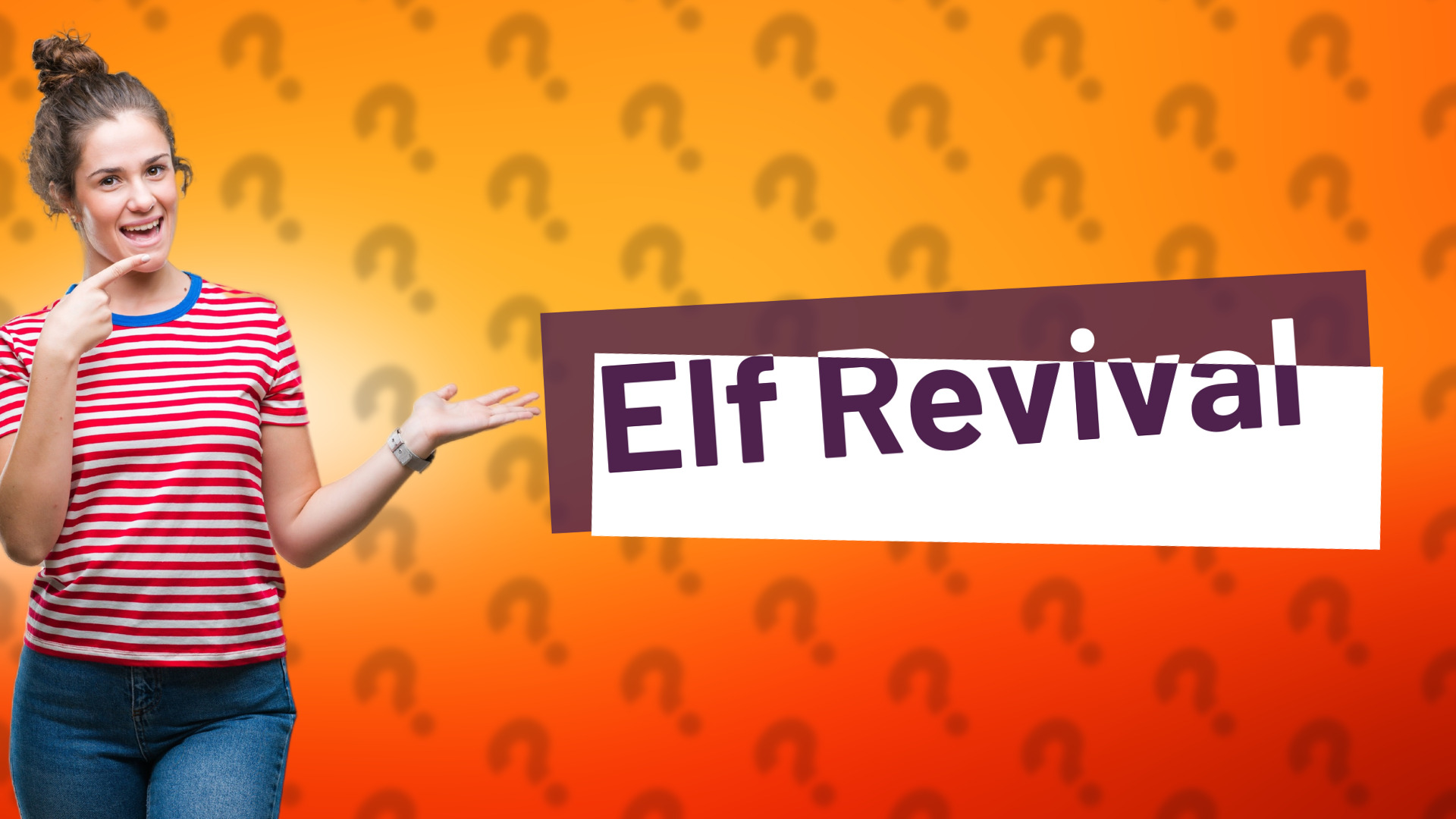 Elf Revival