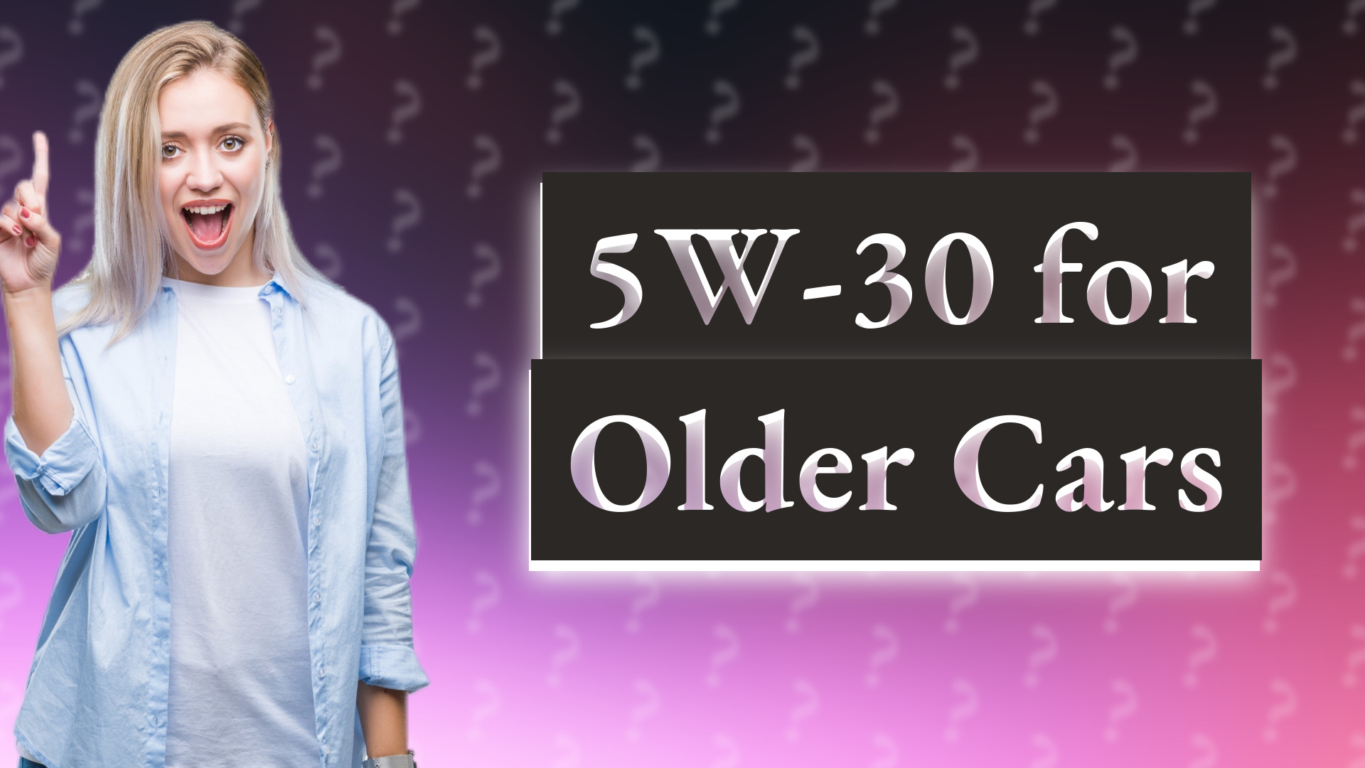 5W-30 for Older Cars