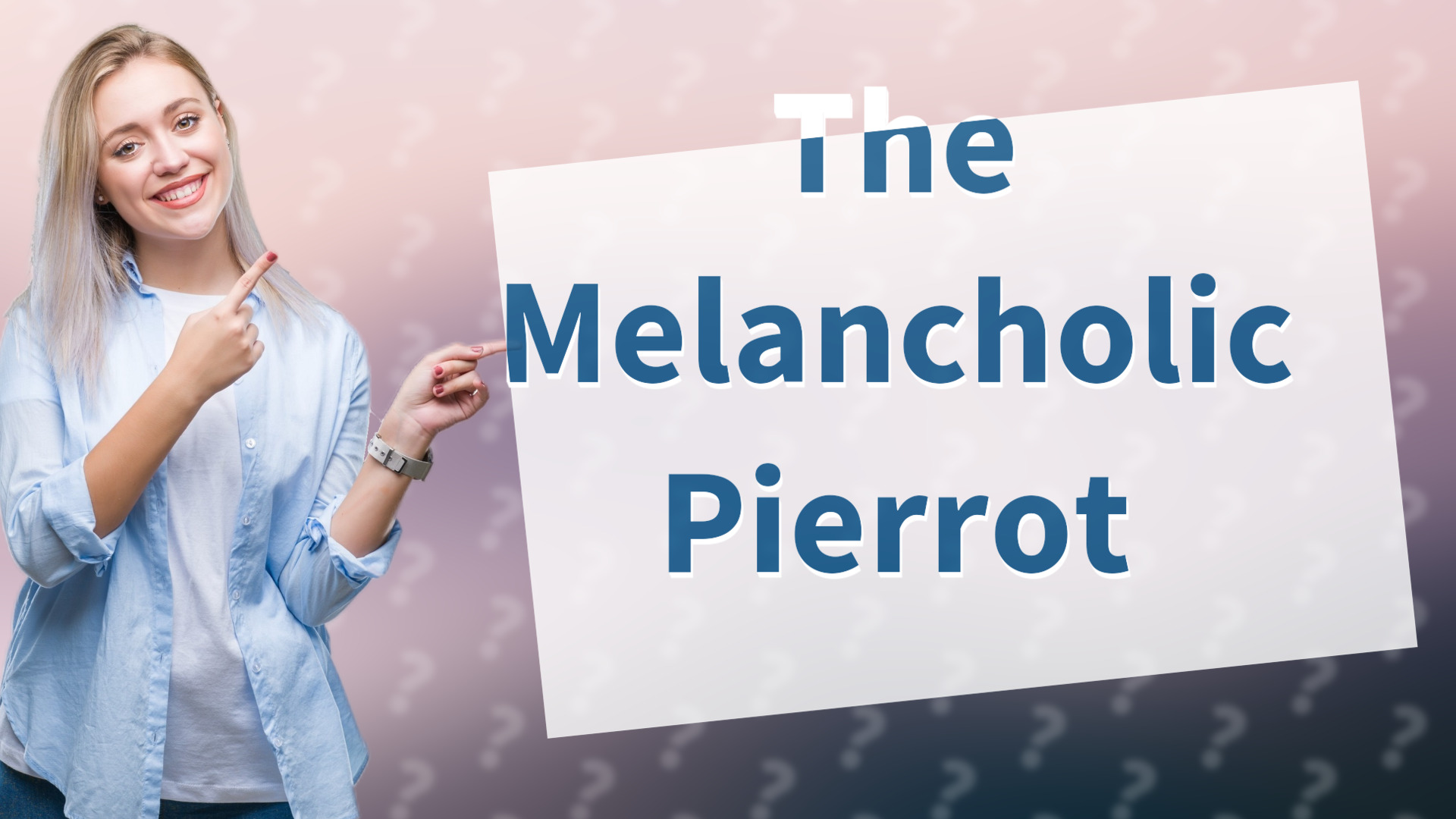 The Melancholic Pierrot