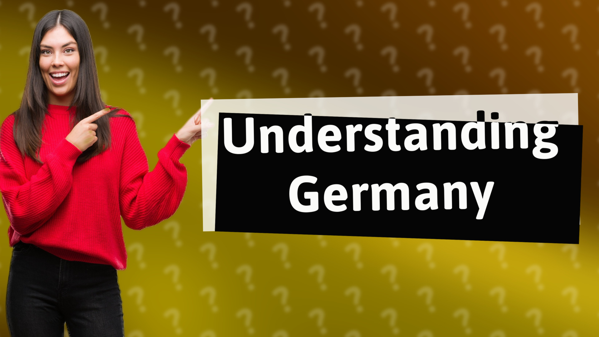 Understanding Germany