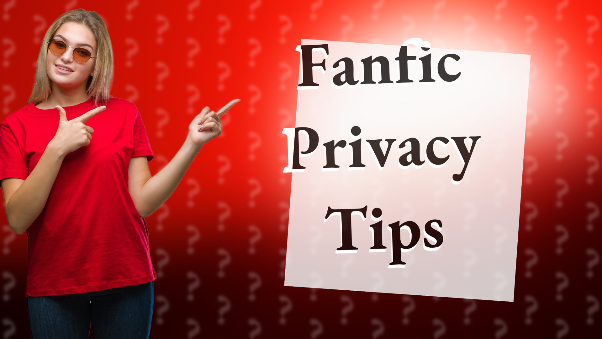 Fanfic Privacy Tips