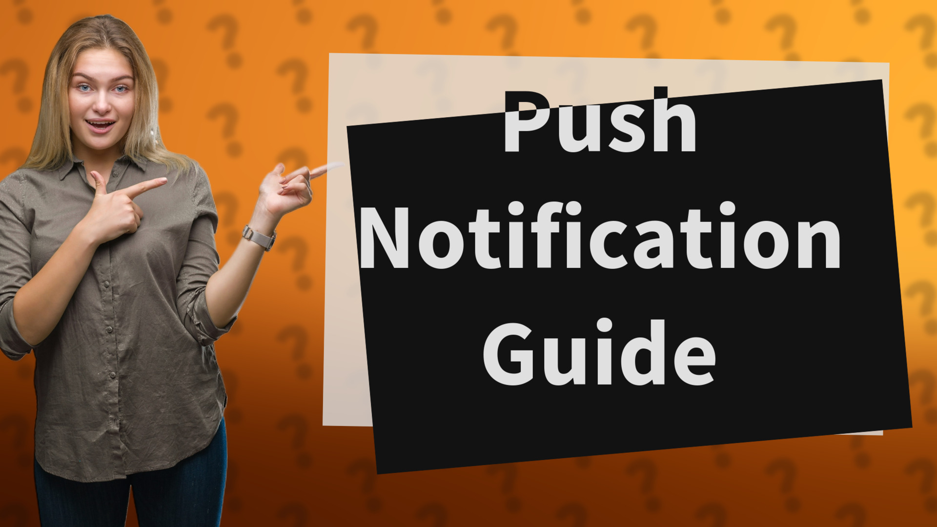 Push Notification Guide