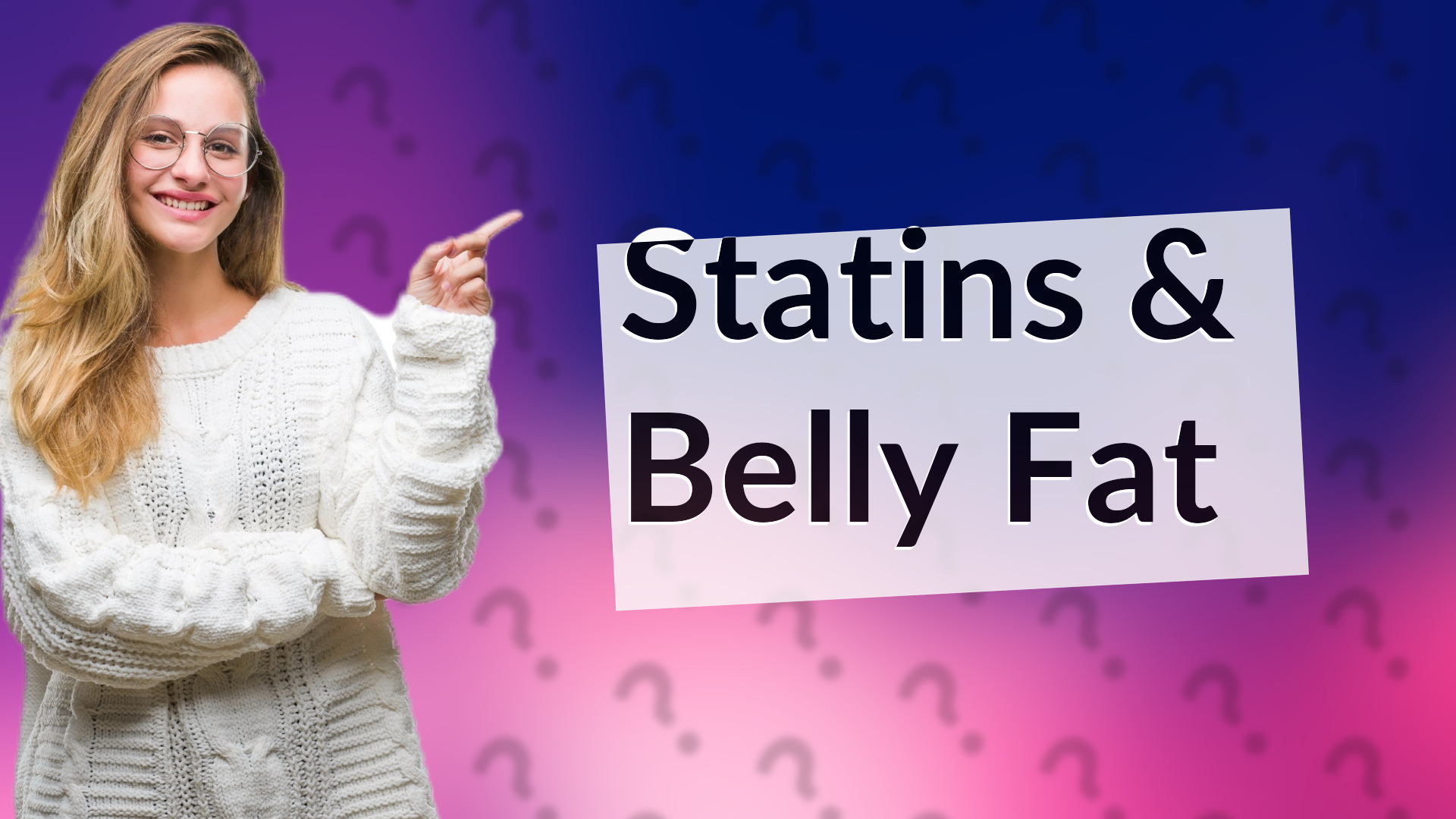 Statins & Belly Fat