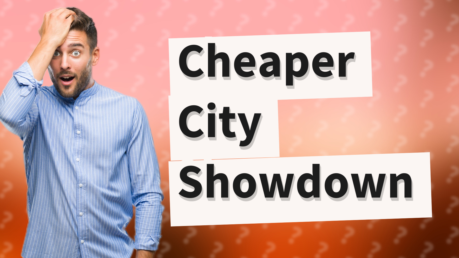 Cheaper City Showdown