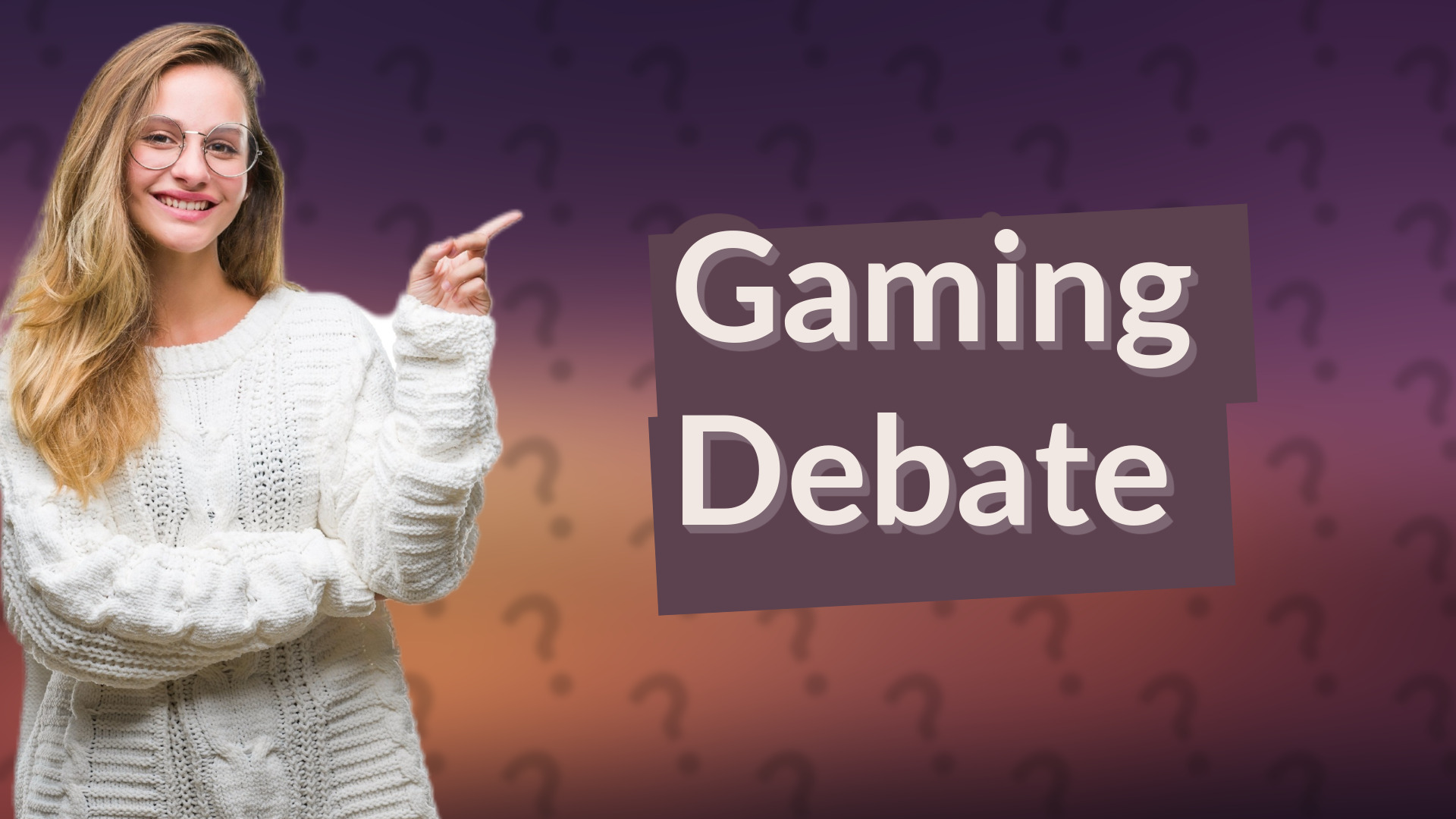 Gaming Debate