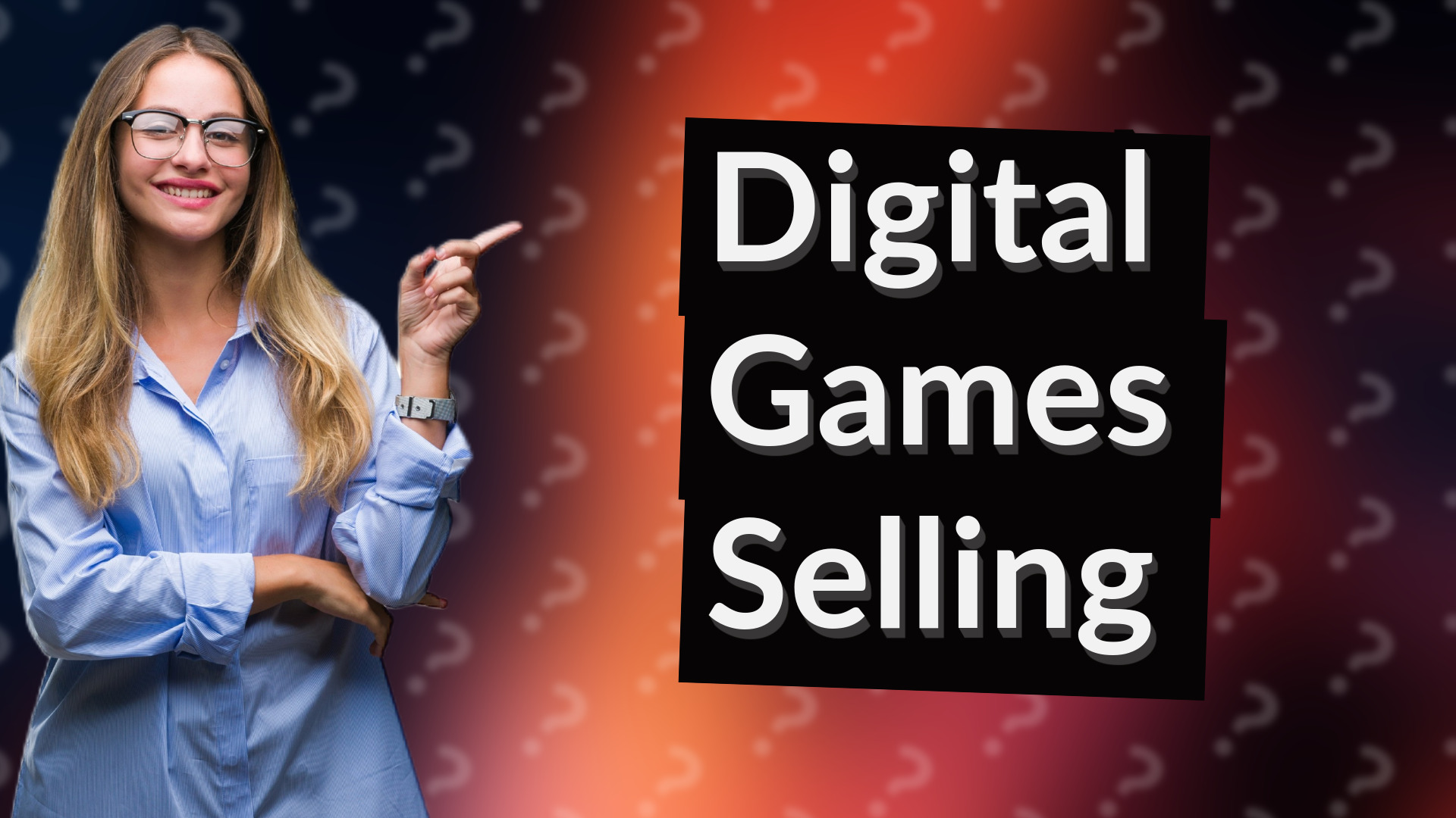Digital Games Selling