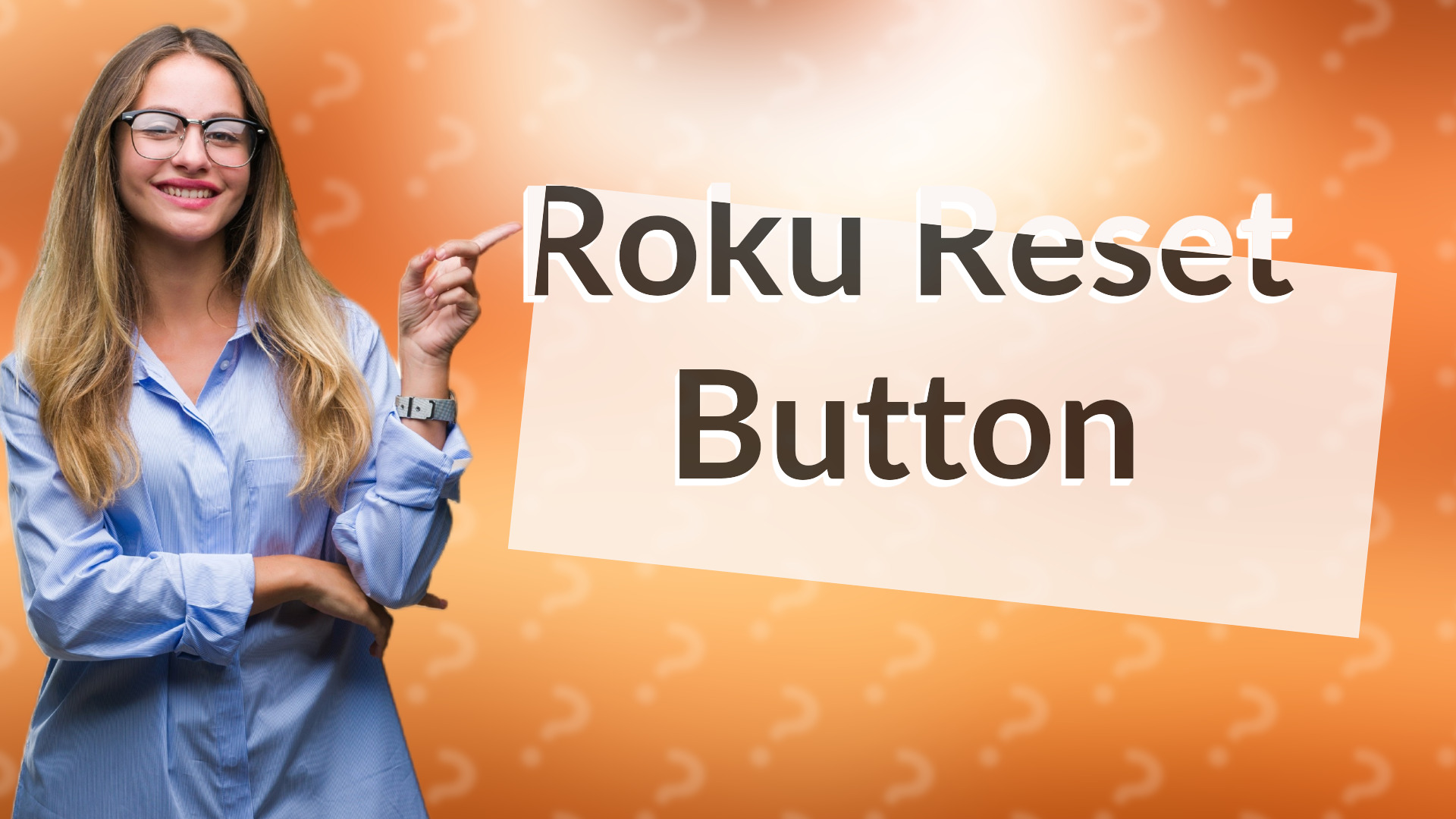 Roku Reset Button