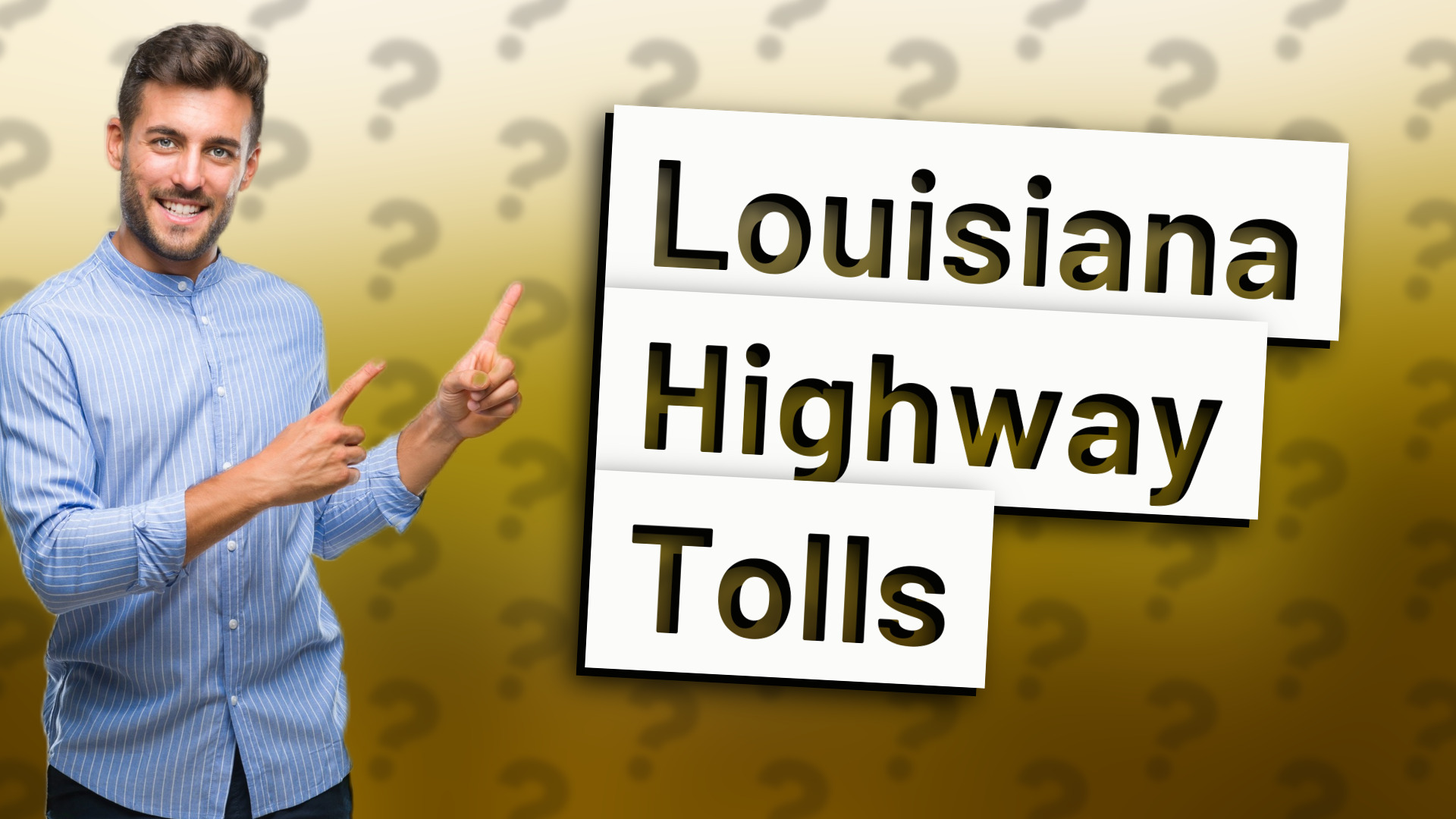 Louisiana Highway Tolls